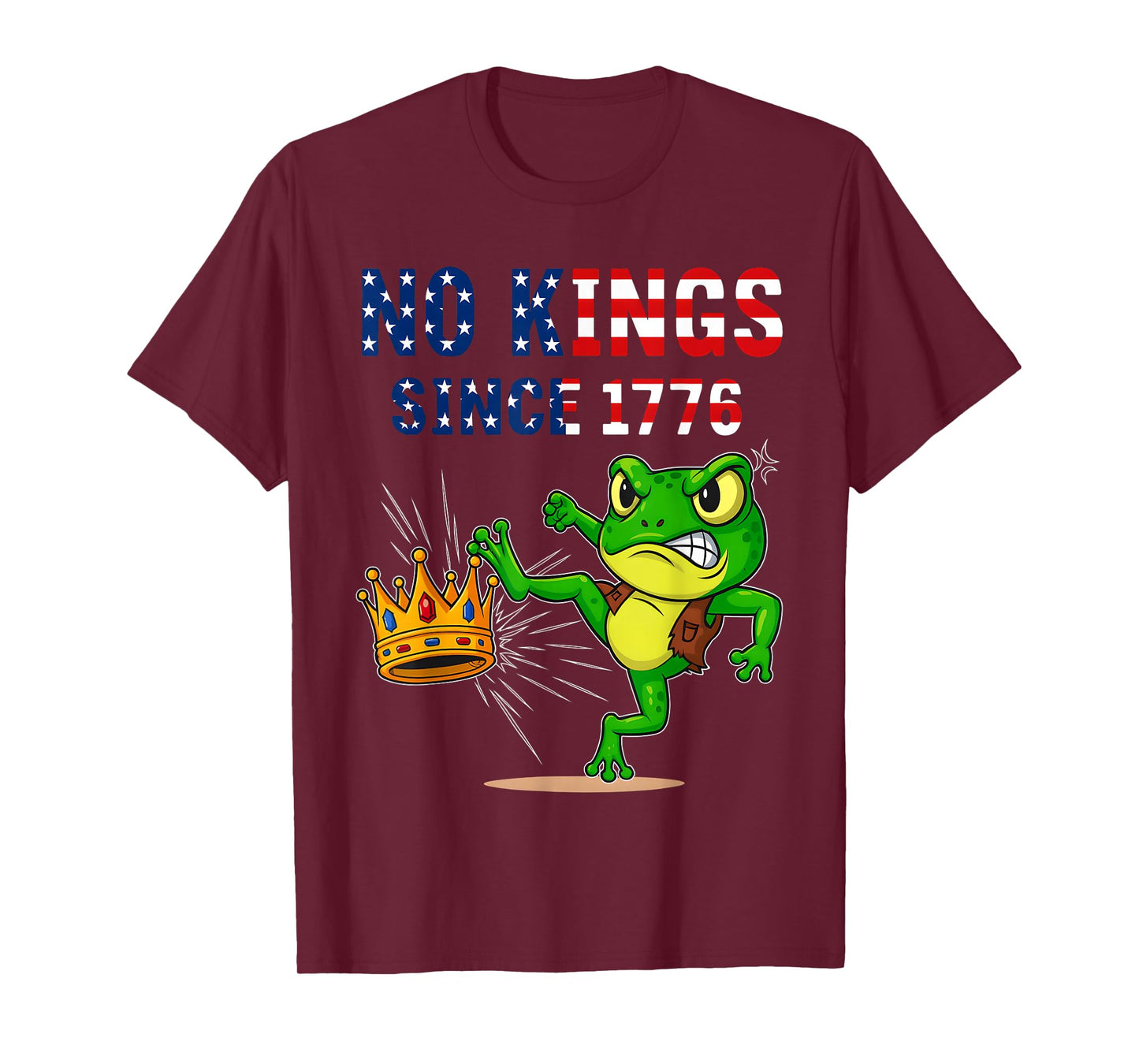 Frog Protest No Kings in America Funny No Kings Since 1776 T-Shirt