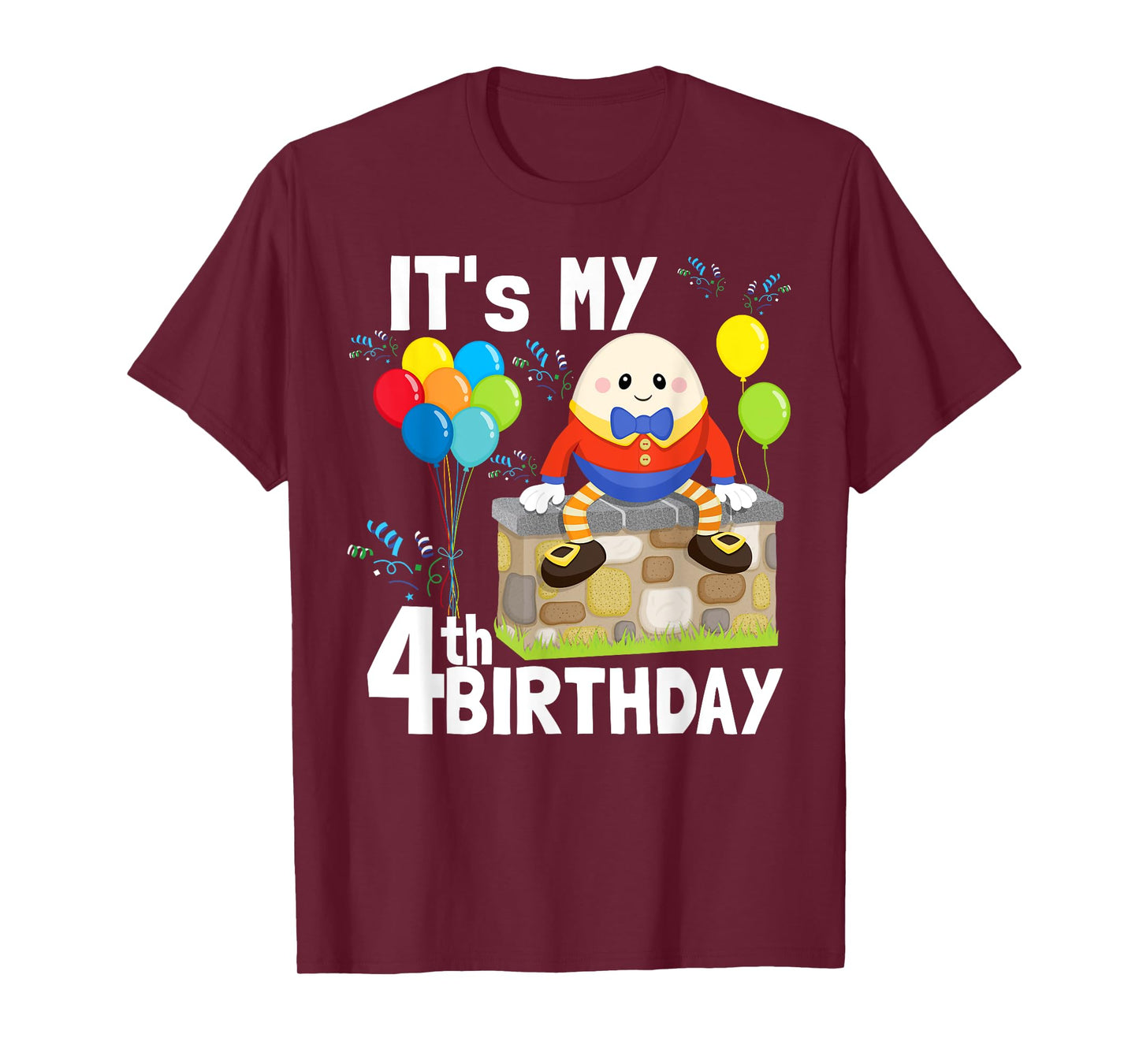 Humpty Dumpty Nursery Song Rhyme Toddler 4th Birthday Party T-Shirt