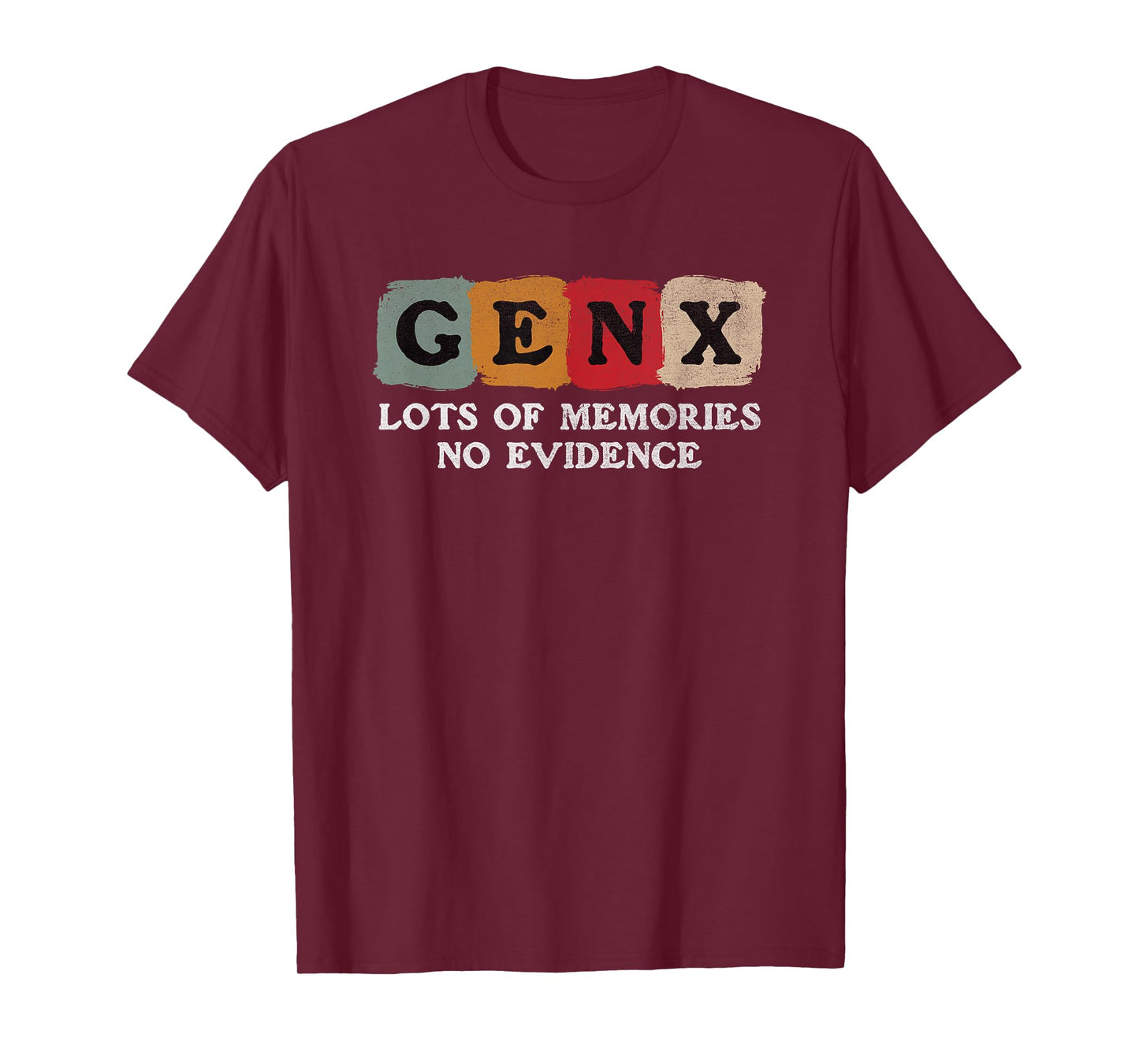 Vintage Generation X - Gen X Lots of Memories No Evidence T-Shirt