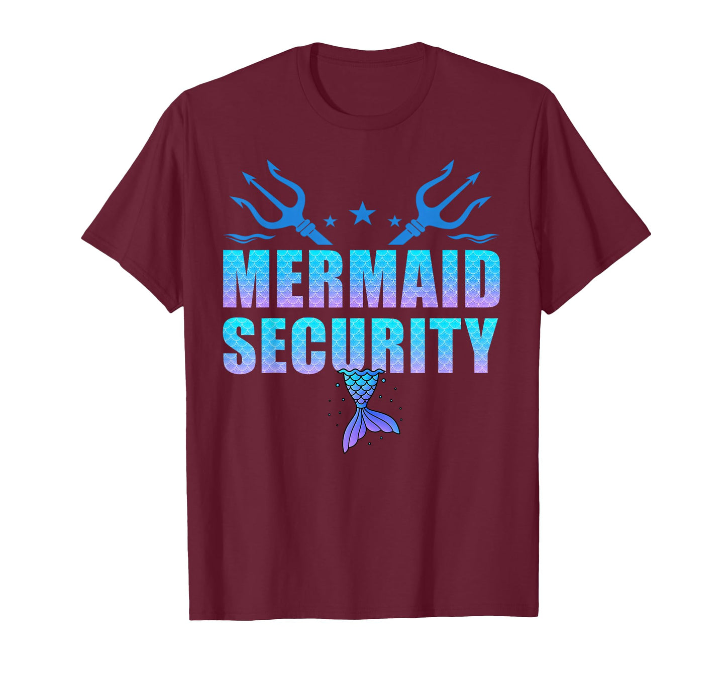 Mermaid Security Funny Dad Mermaid Family Mermaid Squad T-Shirt