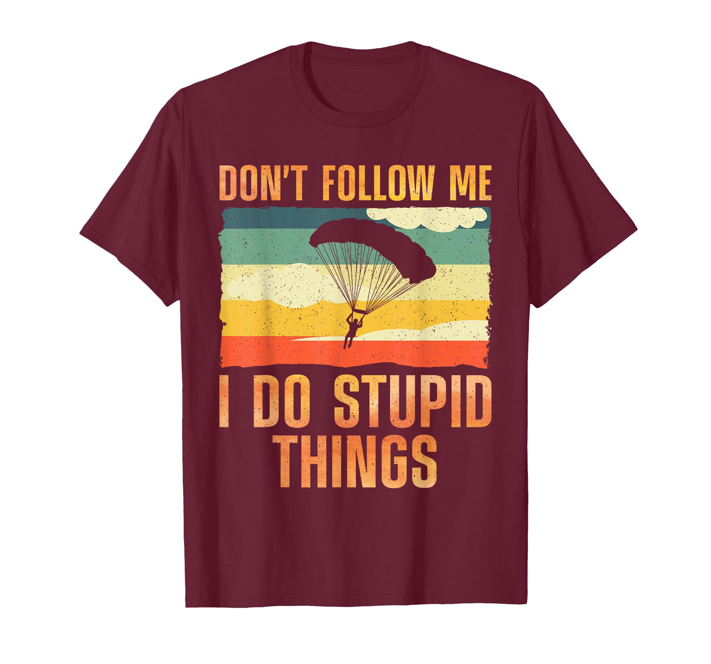 Funny Skydiving Art for Men Women Parachute Indoor Skydiver T-Shirt