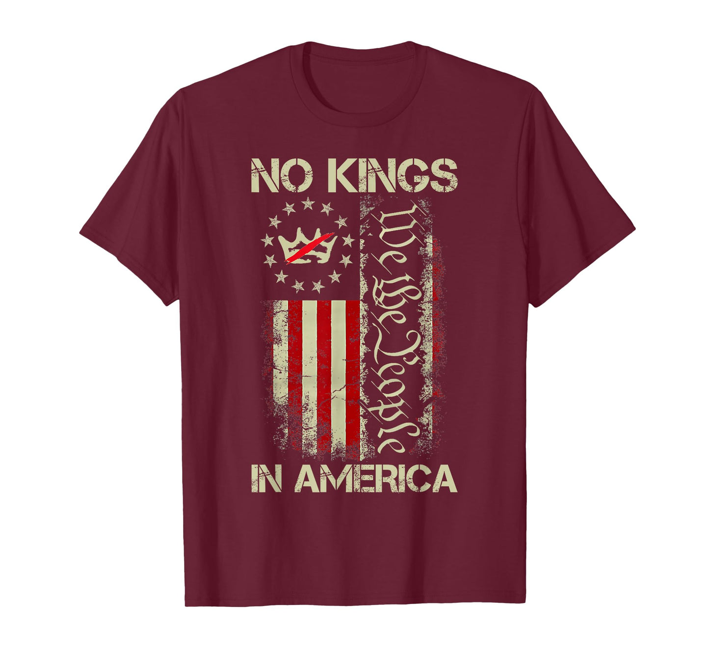 No Kings in America We The People US American Flag Patriotic T-Shirt