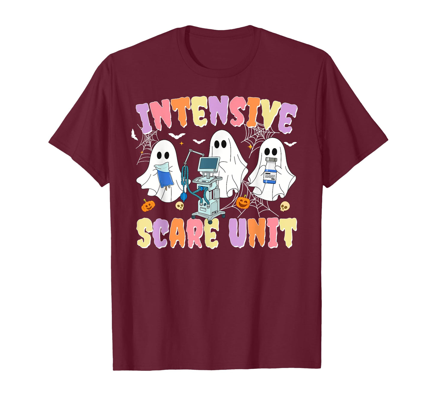 Intensive Care Scare Unit Ghost Halloween Nurse ICU Nursing T-Shirt