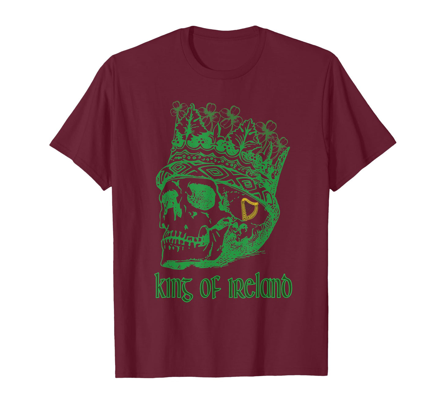 King of Ireland Skull Harp Shamrock Crown Shirt