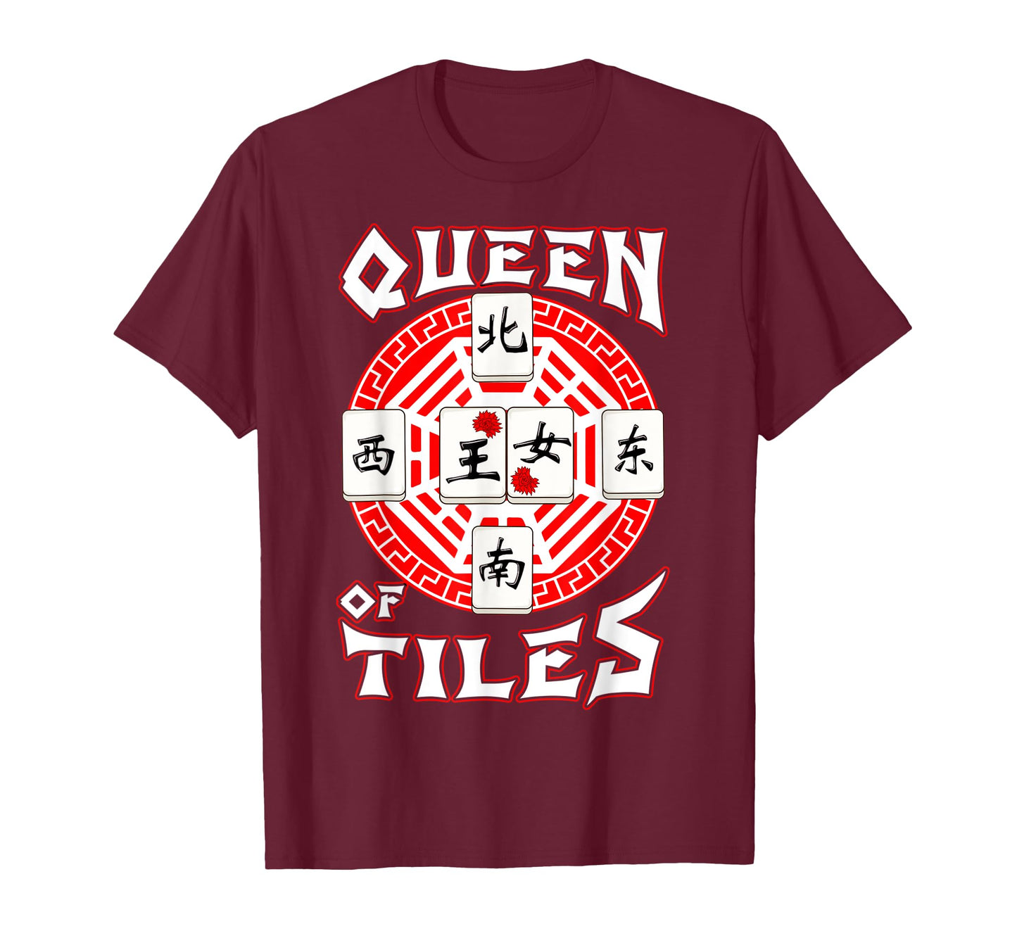 Mahjong Lover Traditional Chinese Game Gifts Queen Of Tiles T-Shirt