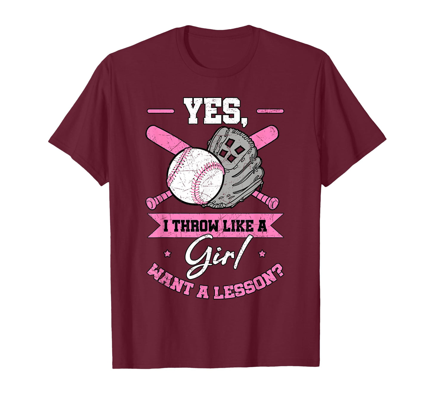 Yes I Throw Like A Girl Want A Lesson Baseball Softball Gift T-Shirt