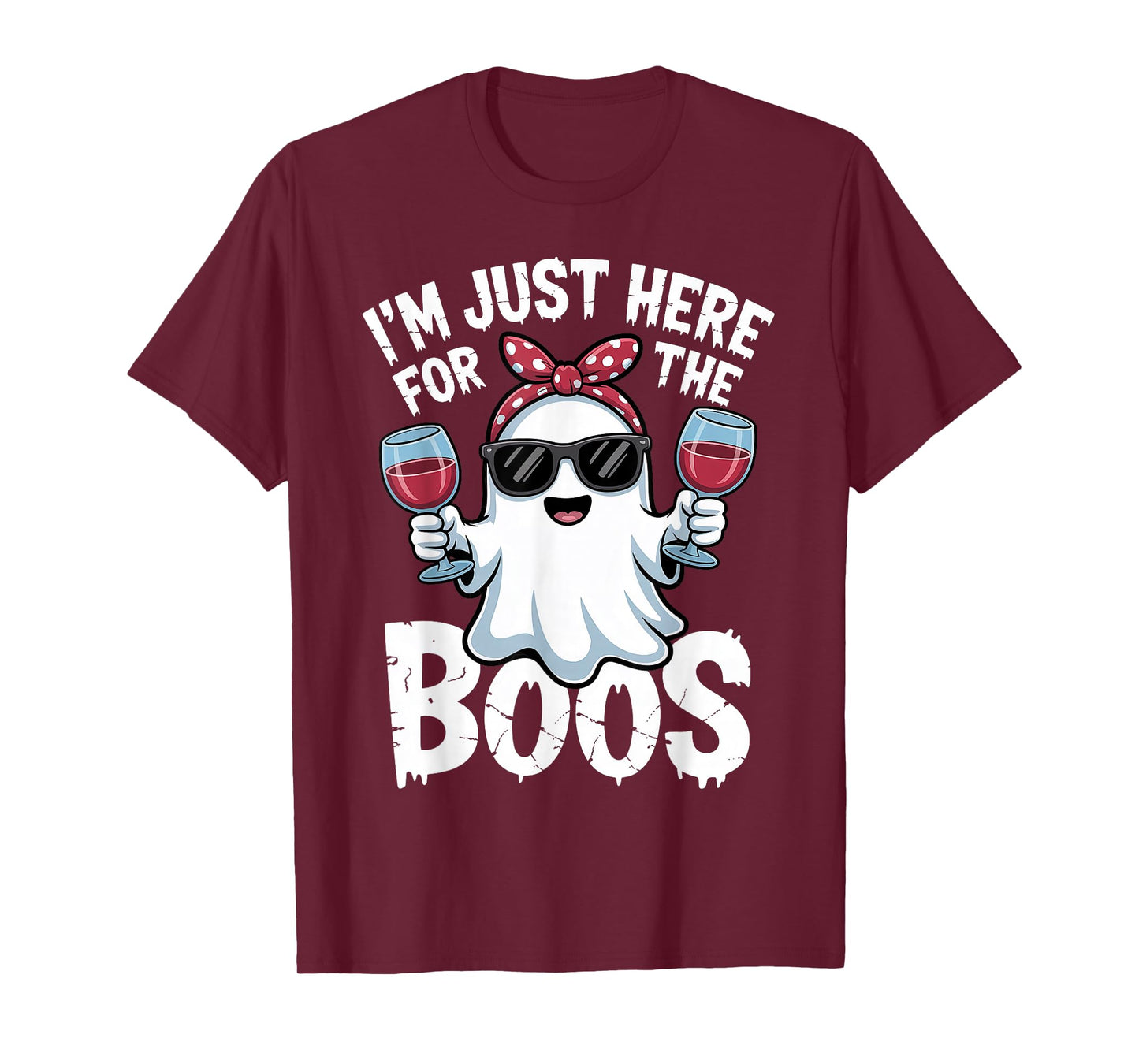 I'm Just Here for The Boos Halloween Ghost T-Shirt
