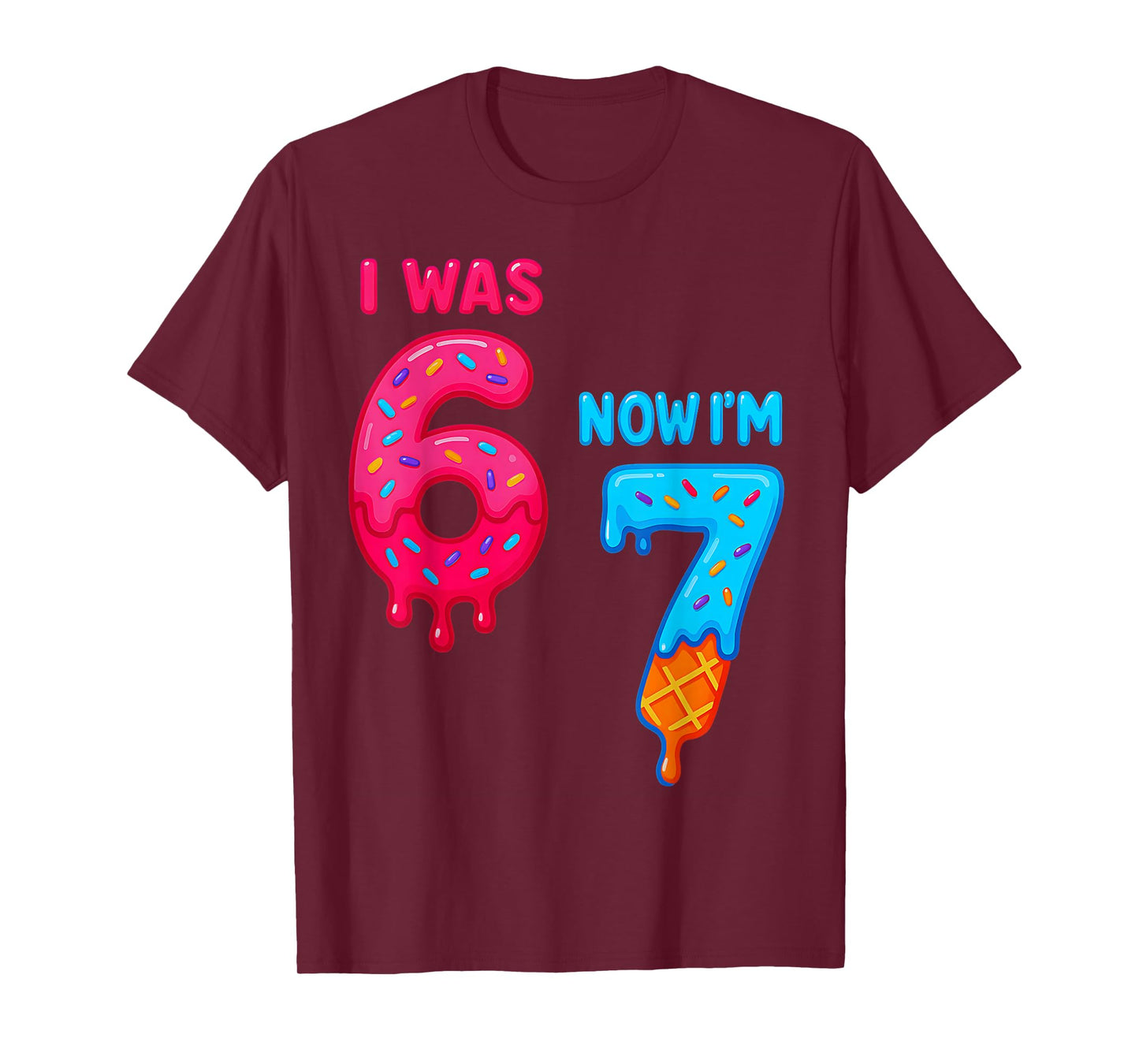 Seven Year Old Birthday I was 6 Now I'm 7 67 Ice Cream Drip T-Shirt