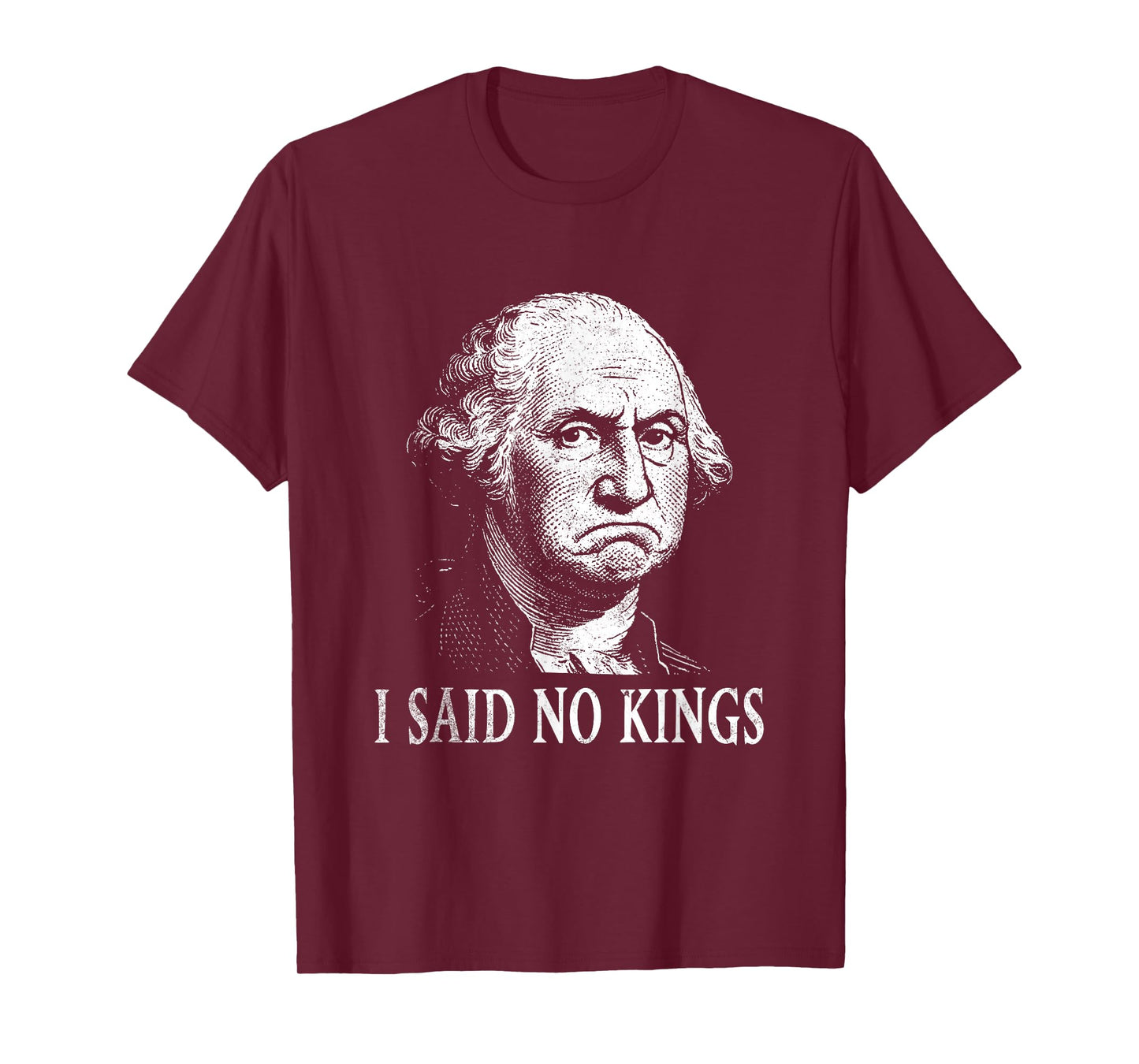 I Said No Kings T-Shirt
