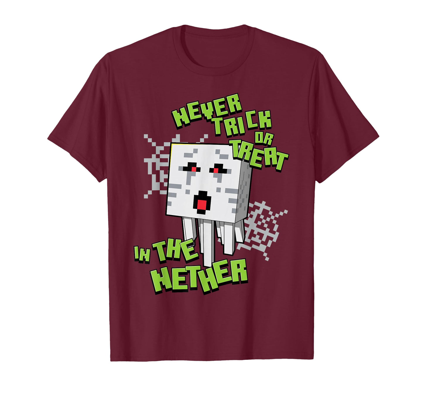 Minecraft Never Trick Or Treat In The Nether Halloween T-Shirt