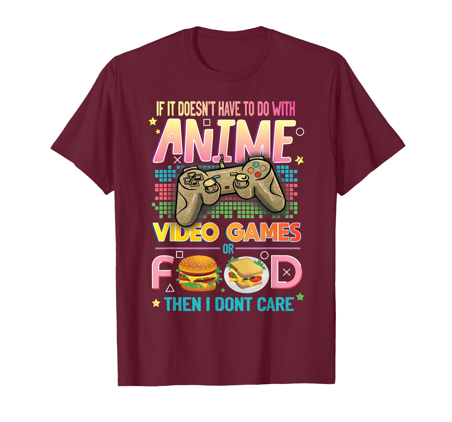 Funny Anime Video Games Food Japanese Hobby Quote Gag Lover T-Shirt