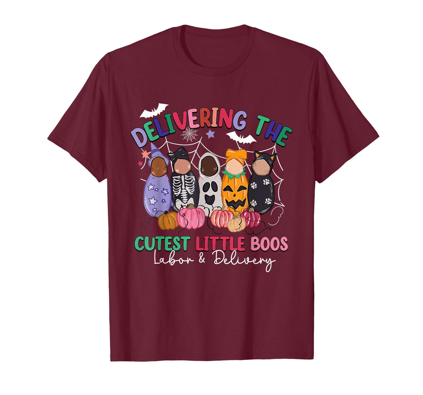 Delivering The Cutest Boos Labor & Delivery Halloween Nurse T-Shirt
