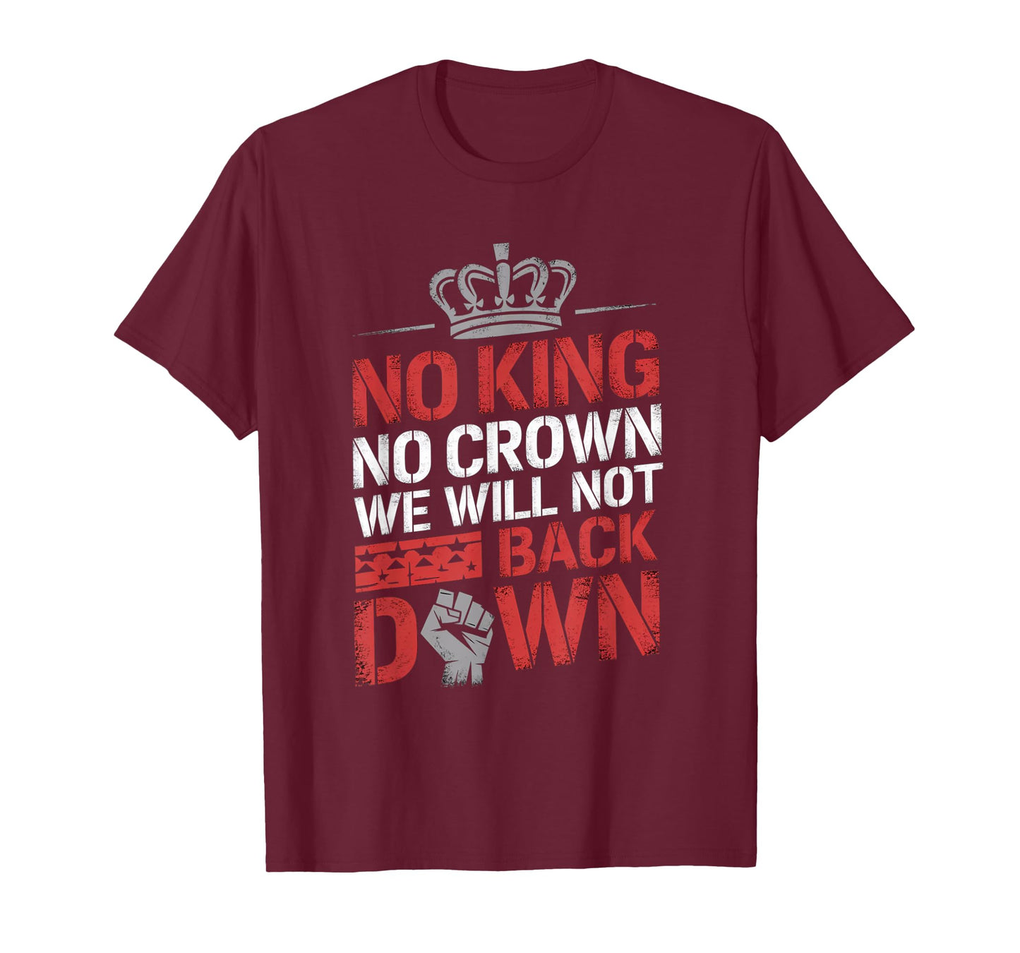 No King No Crown Protesting, Protesters and Protest-Inspired T-Shirt