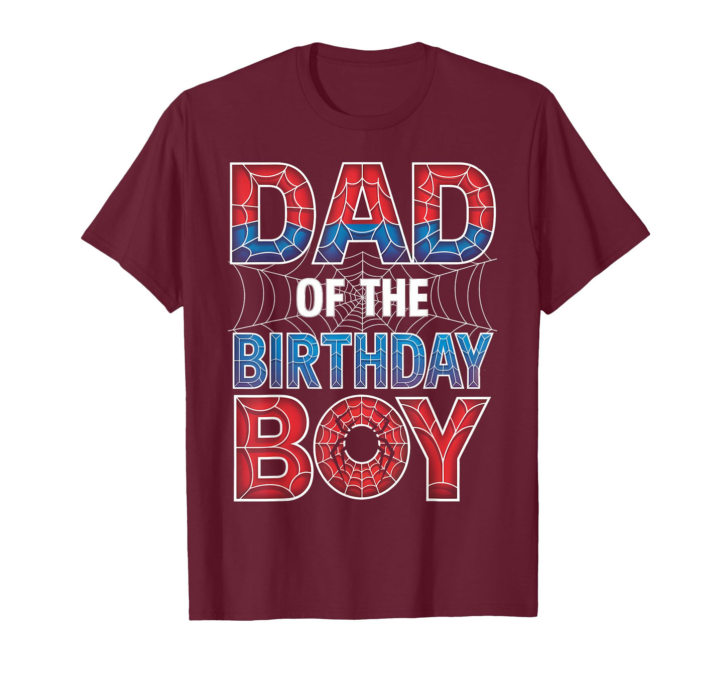 Spider Web Birthday Party Dad of The Birthday Boy T-Shirt