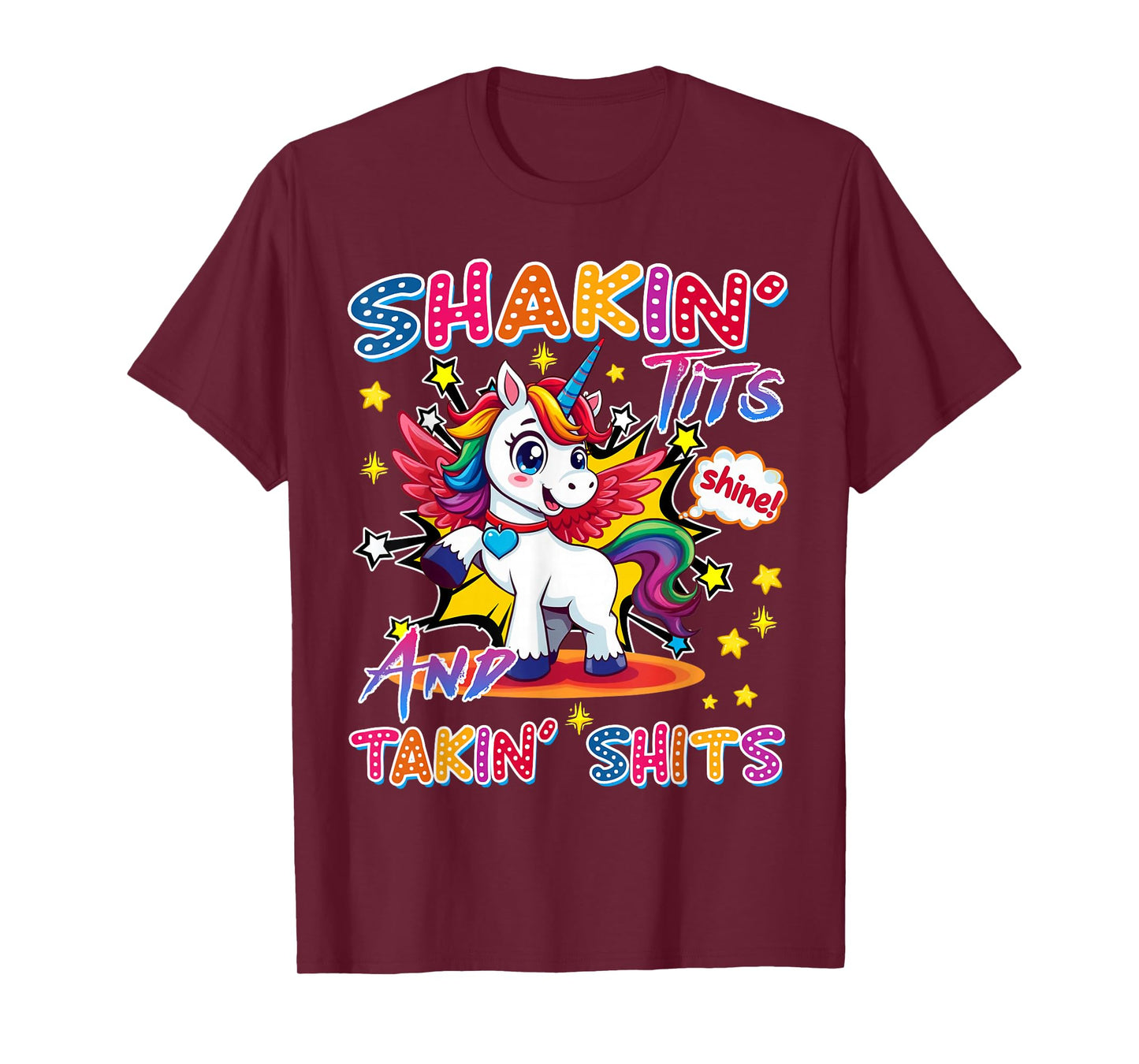 Shakin' Tits and Takin Shits Funny Unicorn Dirty Adult Humor T-Shirt