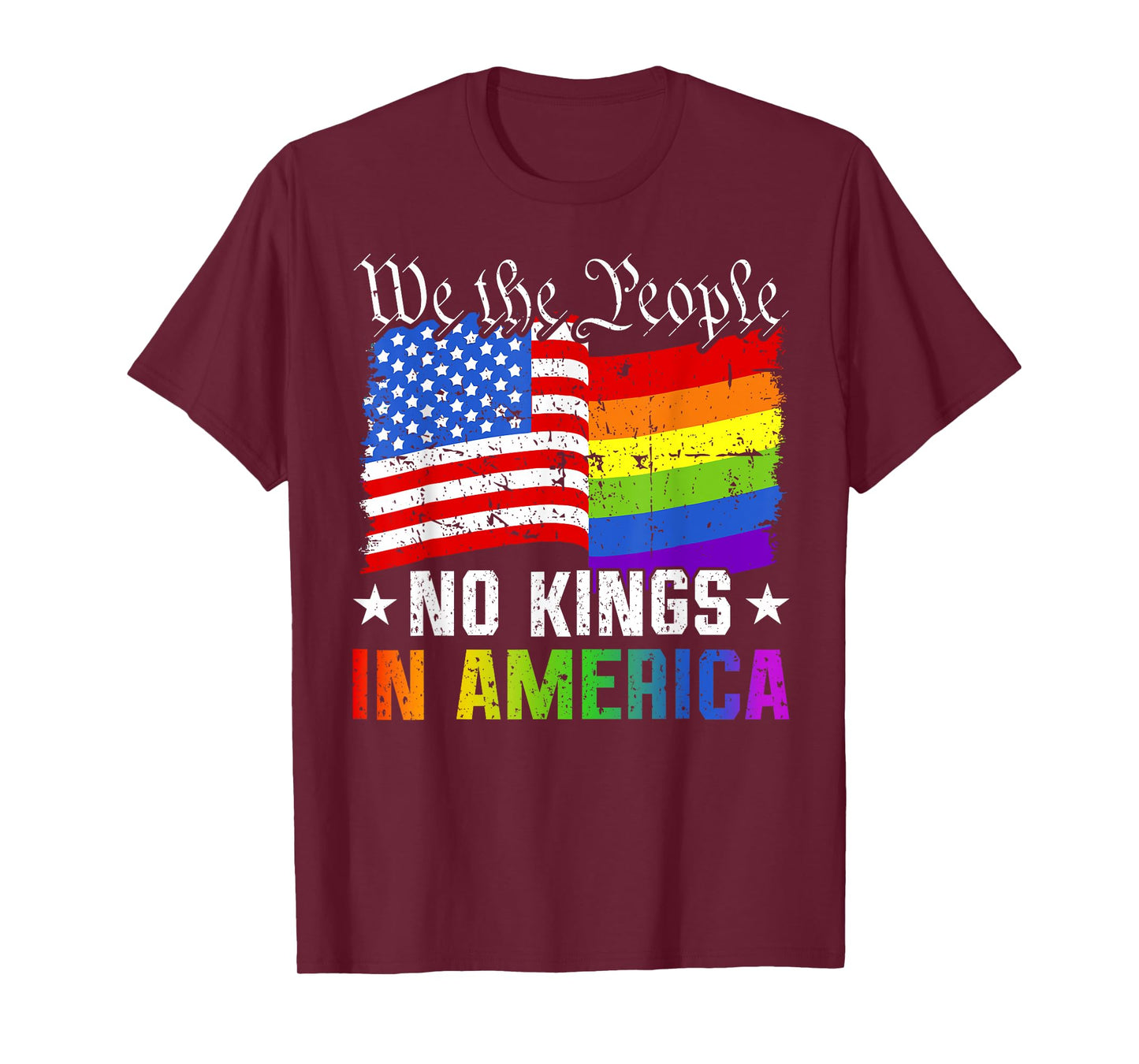 No Kings In America We The People Political Shirt Men Women T-Shirt