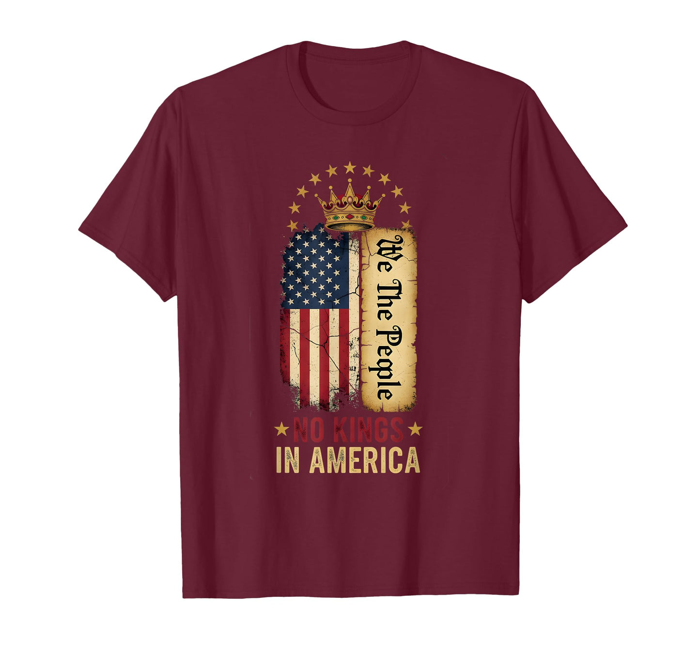 No Kings in America Democracy We The People Patriotic T-Shirt
