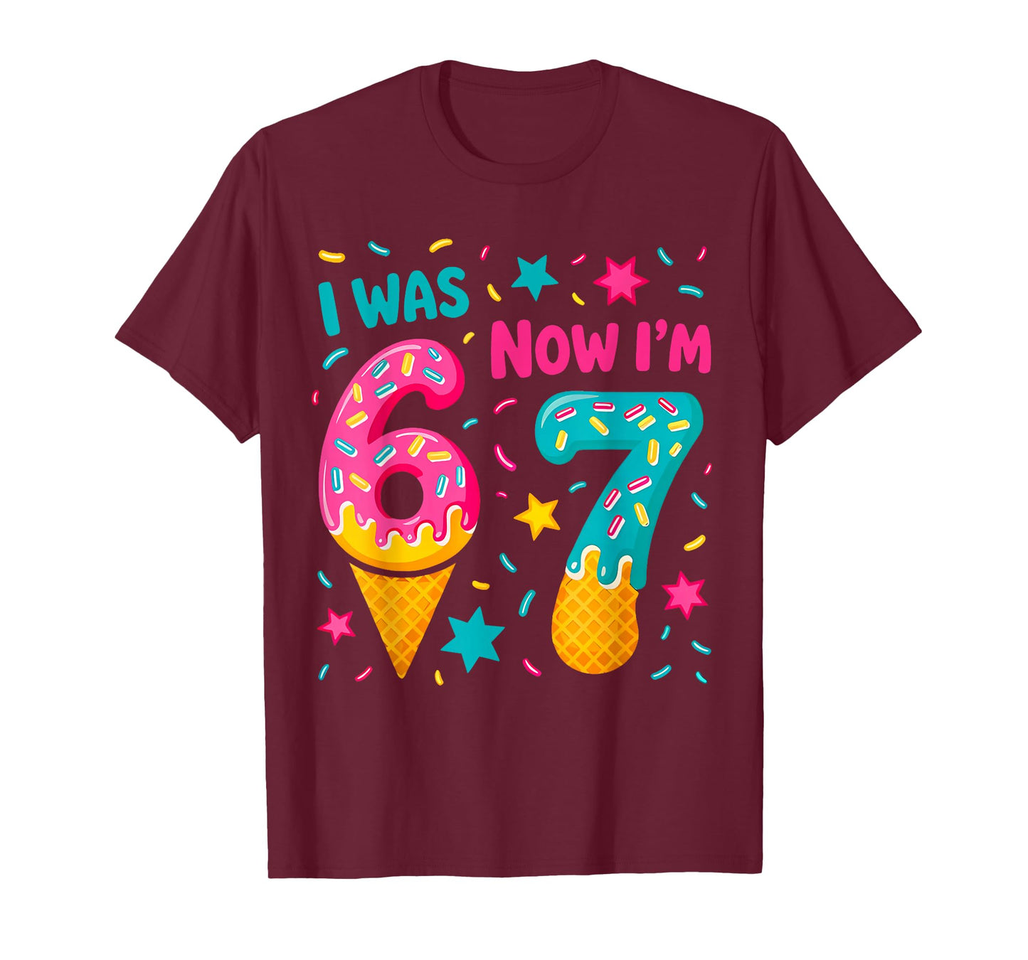 I was 6 Now I'm 7 Six Seven Meme Ice Cream Drip Birthday T-Shirt