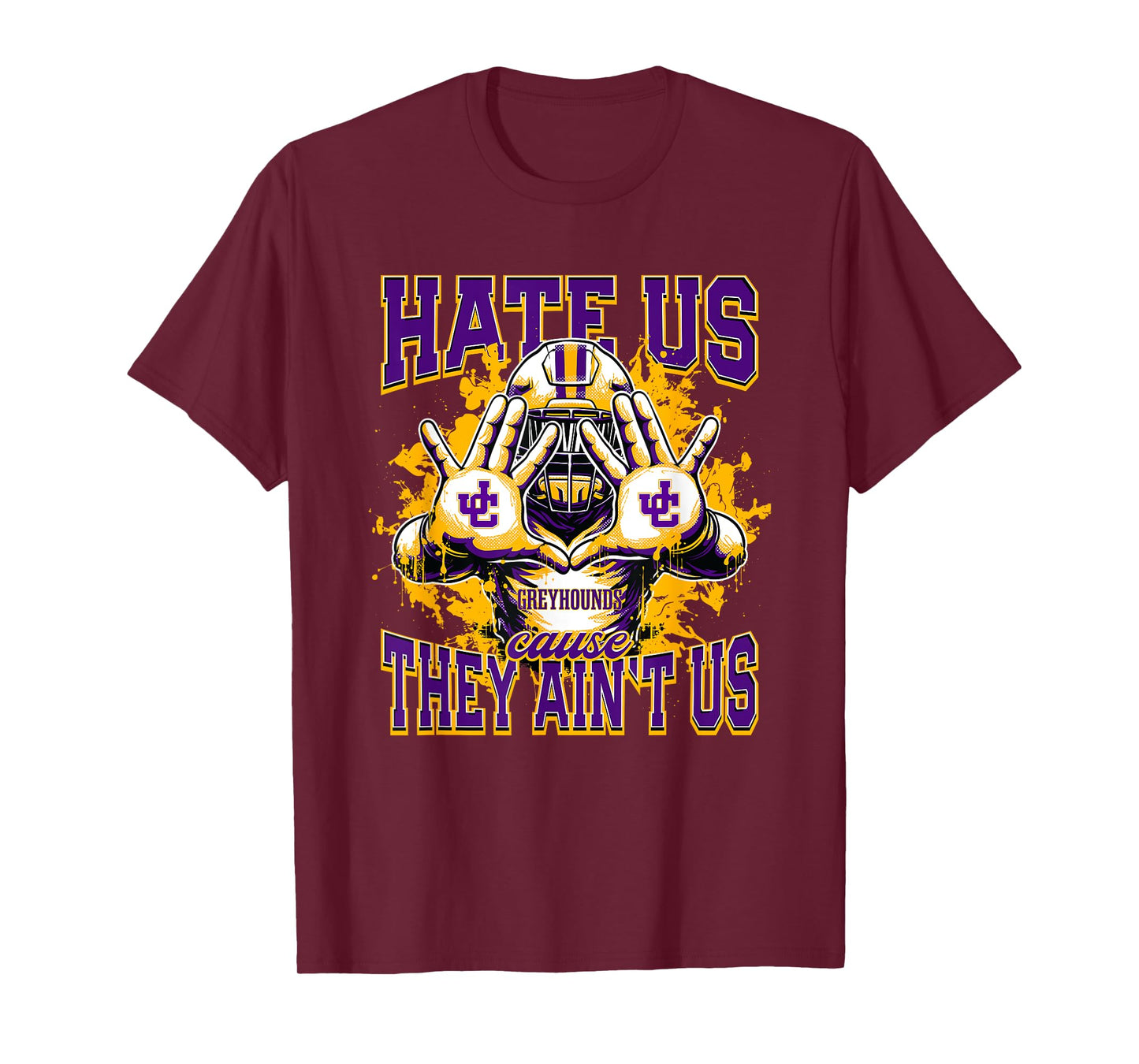 Jones County Greyhounds Logo Hate Us Cause They Ain't HS T-Shirt