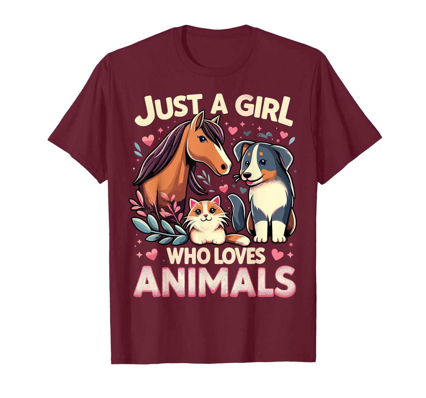 Just A Girl Who Loves Animals T-Shirt