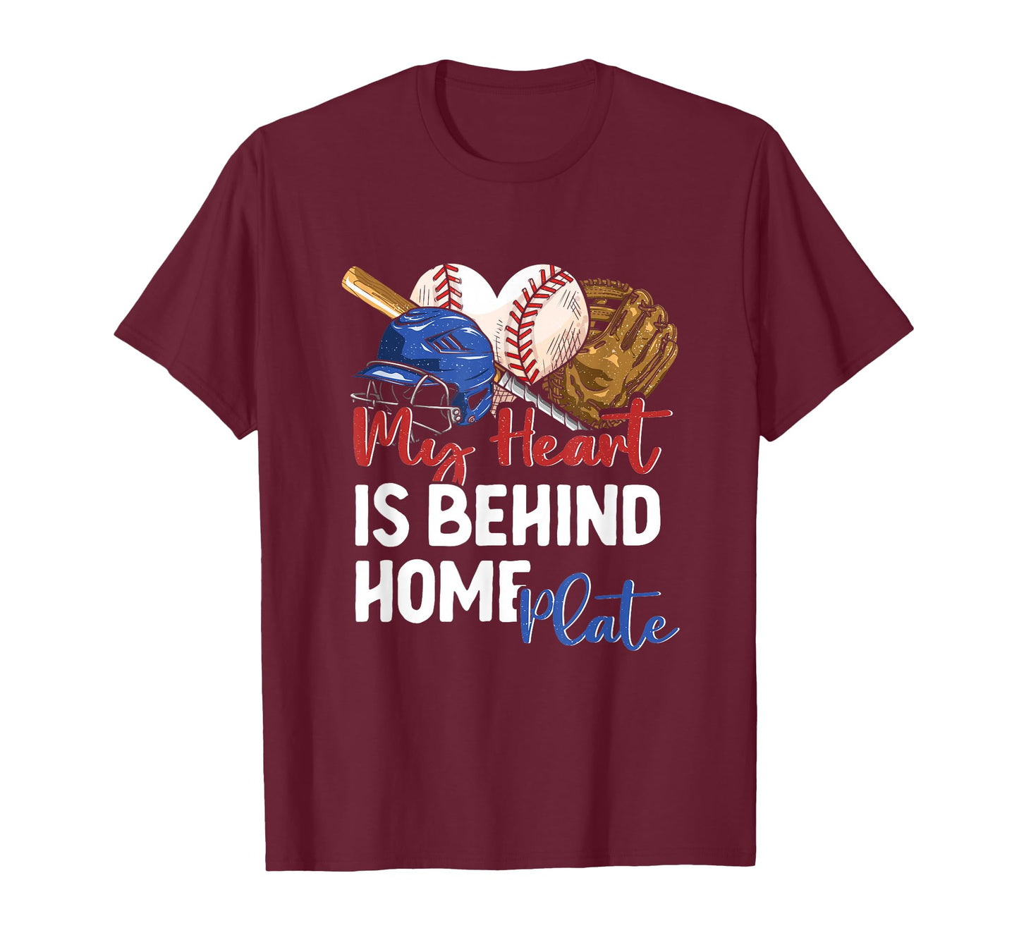 Mom Baseball Softball My Heart Is Behind Home Plate Catcher T-Shirt