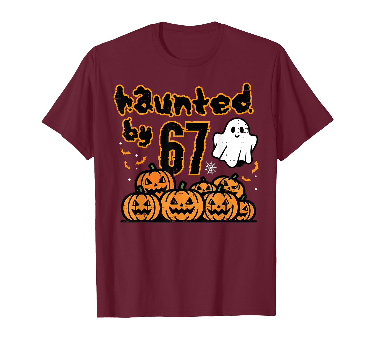 Haunted by 67 Meme Funny Halloween Men Women Kids Boys Teen T-Shirt