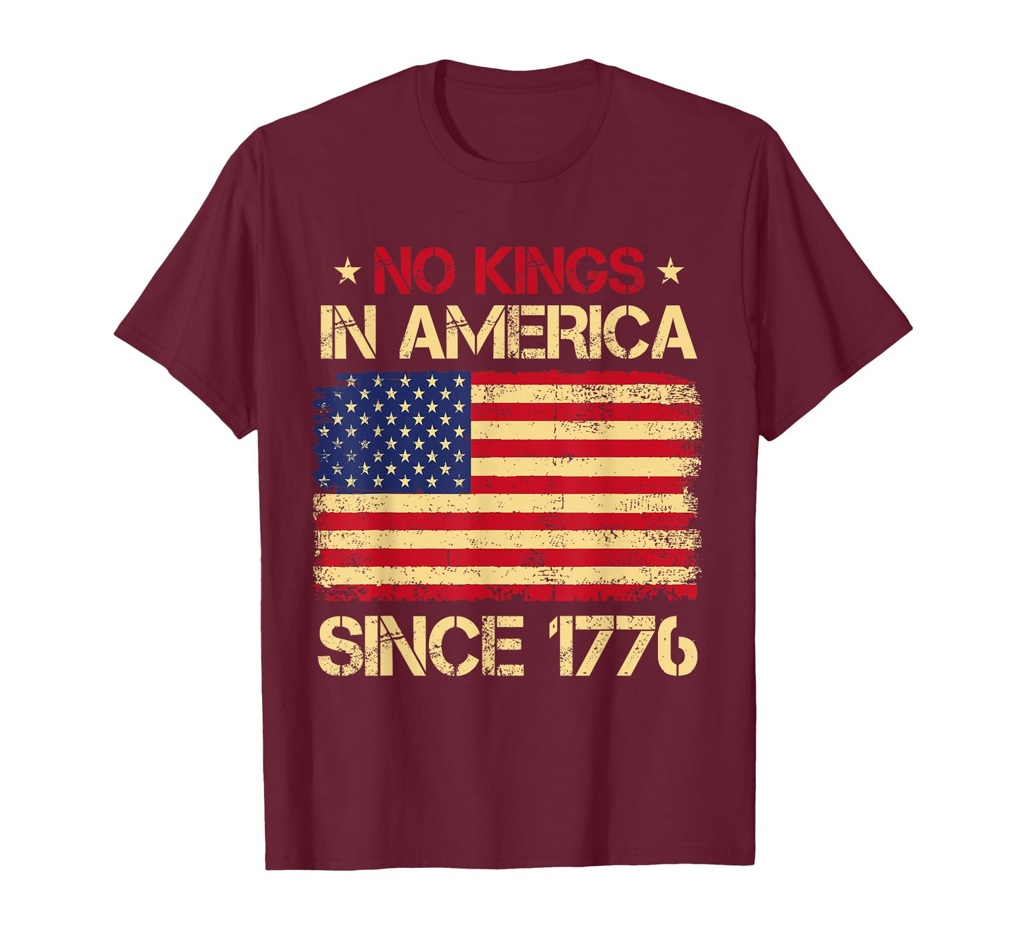 No Kings In America Since 1776 US Flag Patriotic 4th Of July T-Shirt