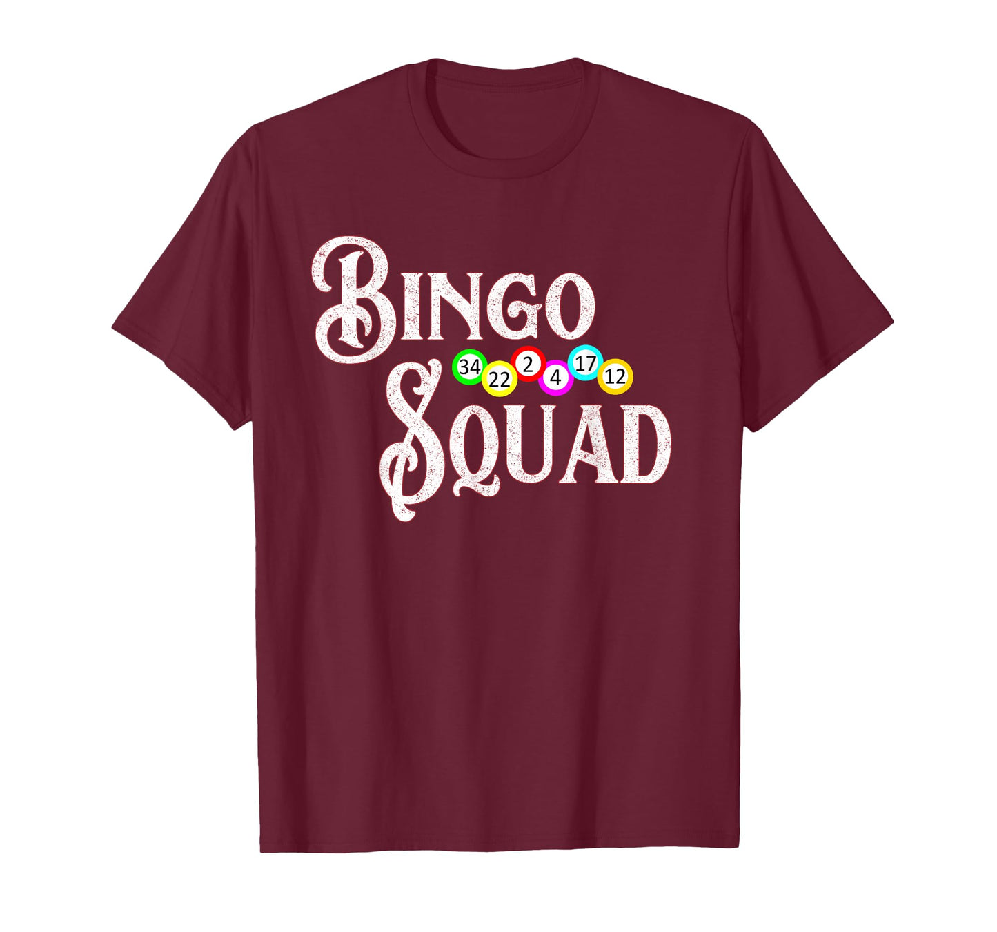 Bingo Squad Funny Bingo Lover Gift T-Shirt