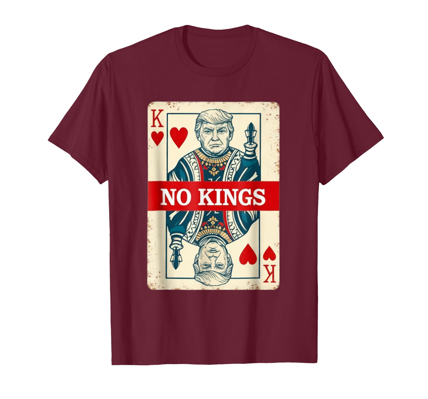 No Kings Playing Card for Political Supporters T-Shirt