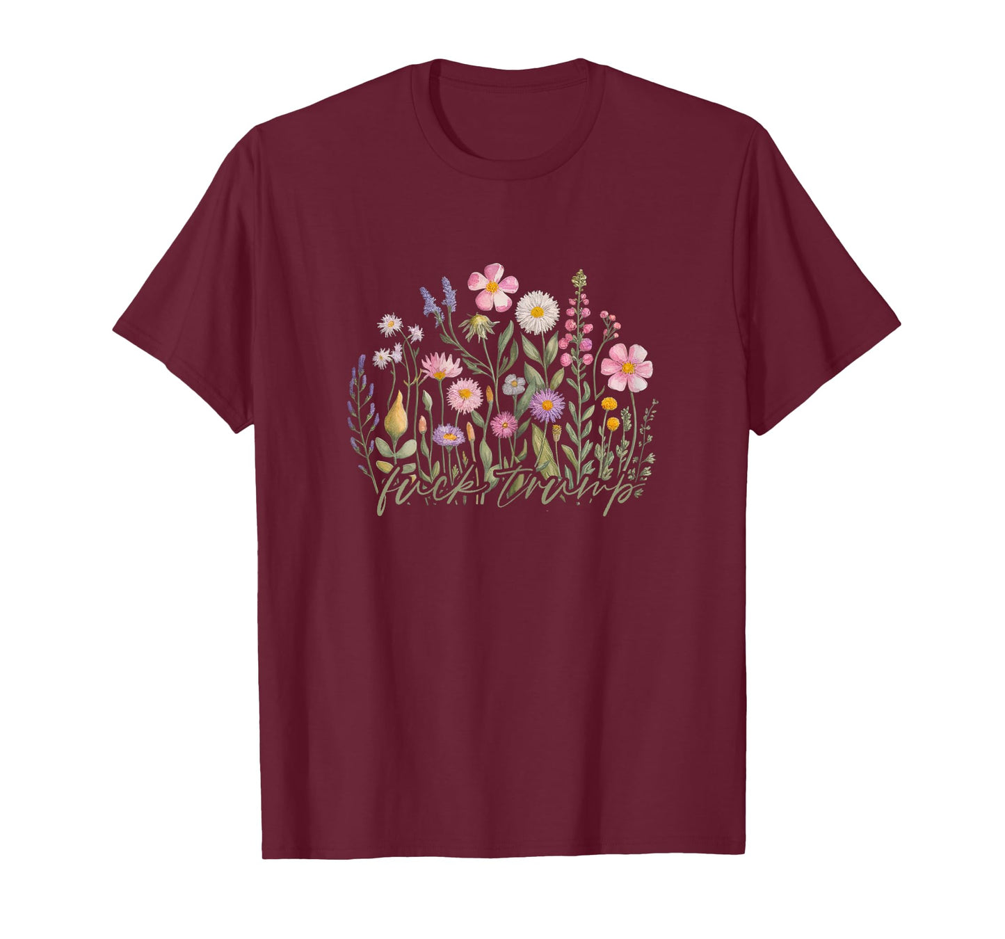 Watercolor Anti Trump Floral Democrat President Liberal T-Shirt