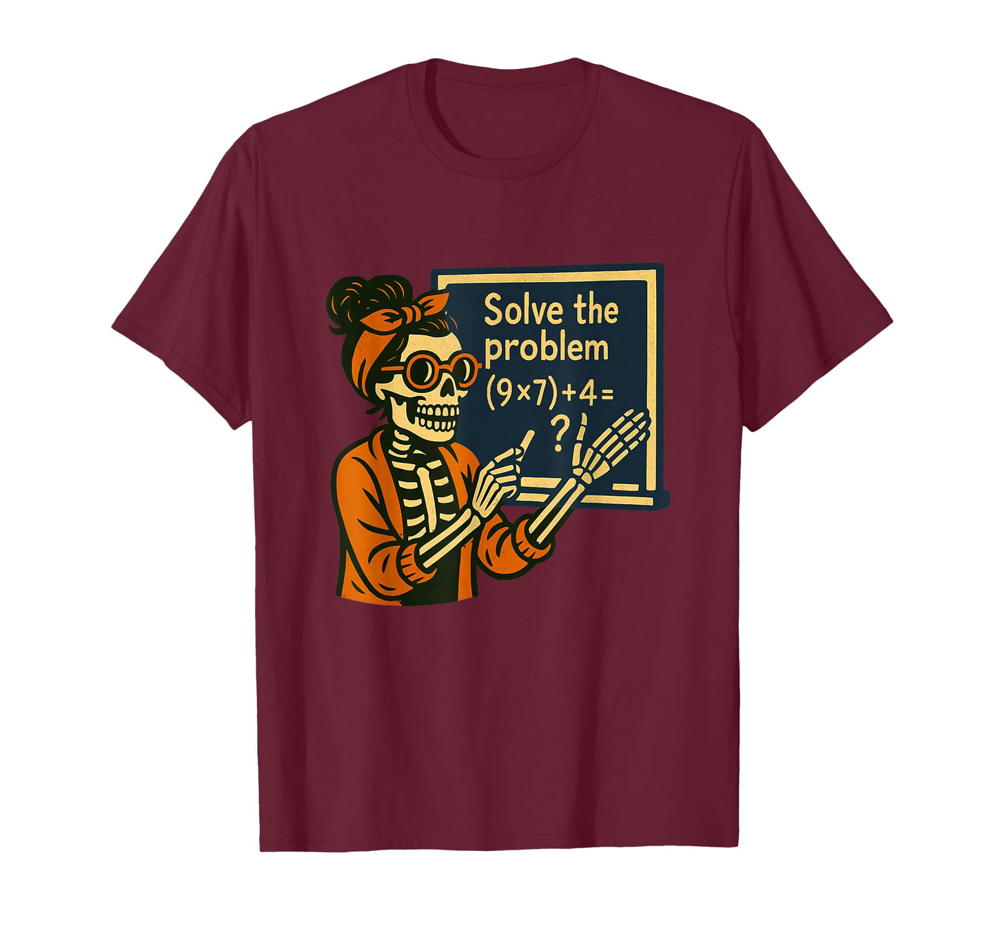 Solve The Problem 9x7+4 67 Meme Six Seven Skeleton Teacher T-Shirt