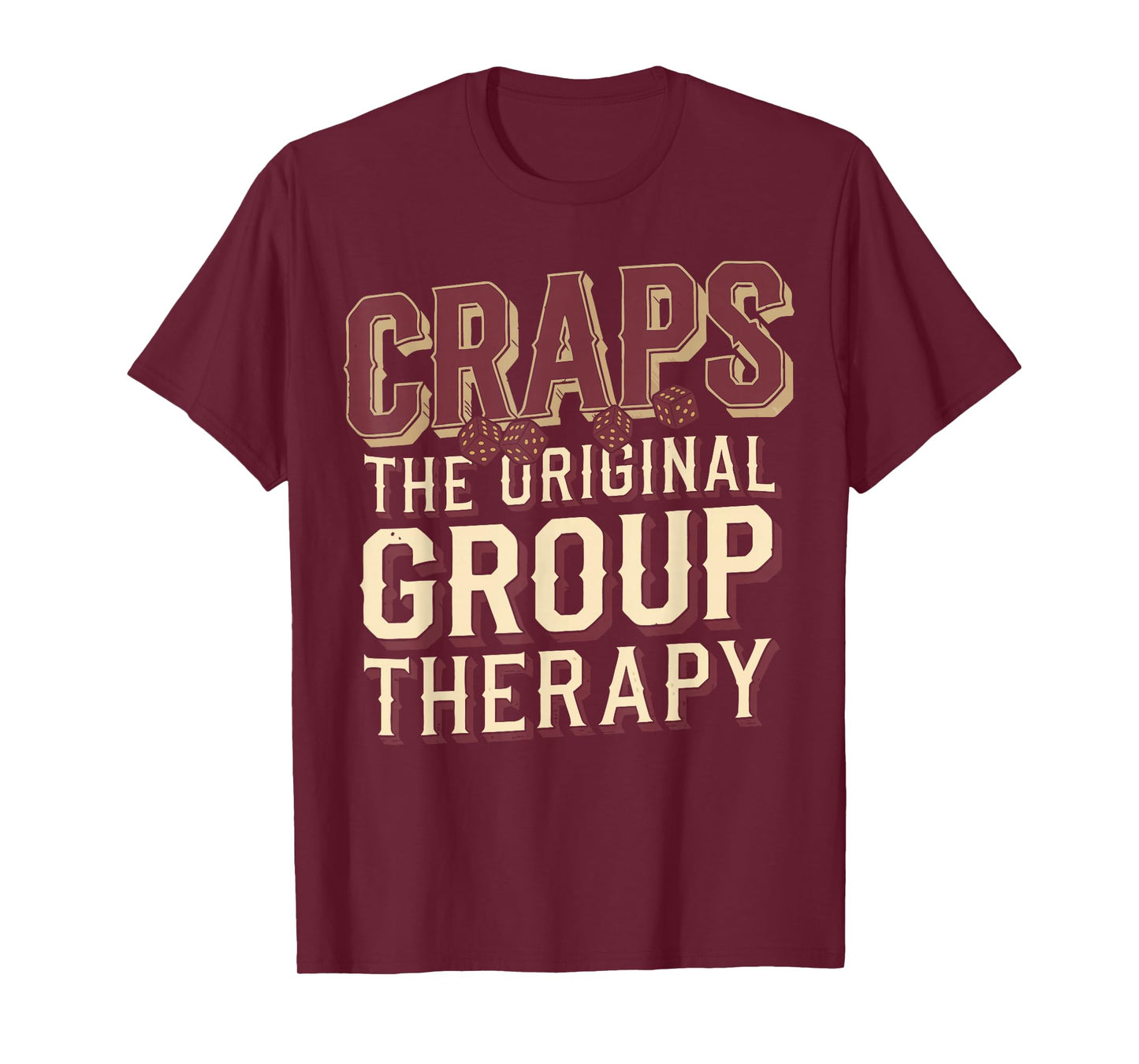 Craps Player Funny Craps T-Shirt