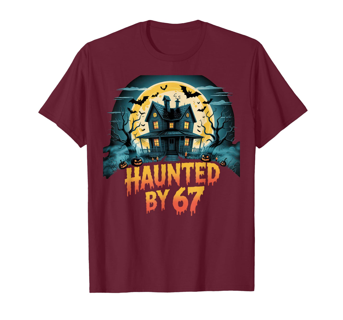 Haunted by 67 Funny Six Seven Meme 6 7 Halloween Costume T-Shirt