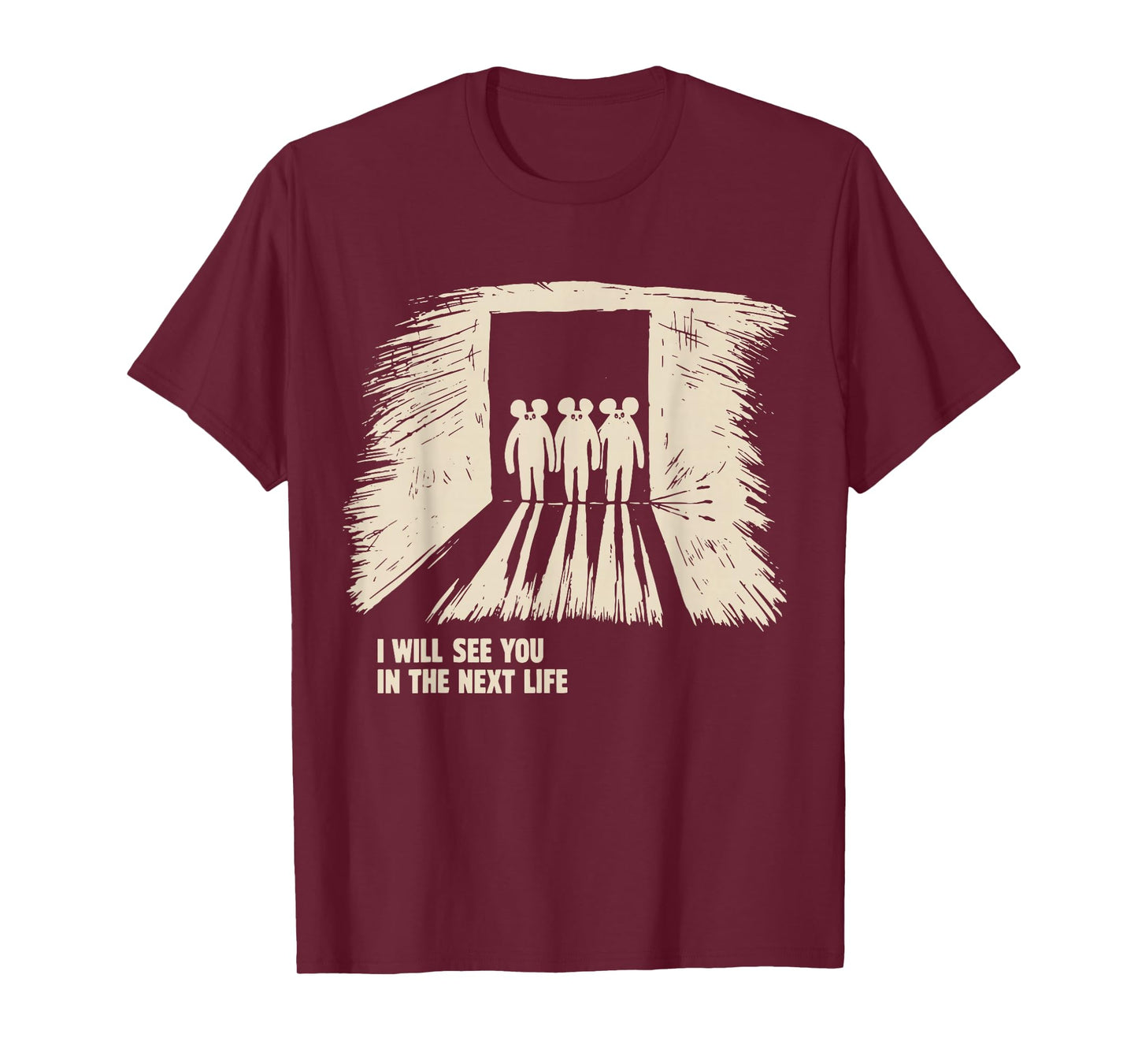 Vintage I Will See You In The Next Life Classic Radio Music T-Shirt