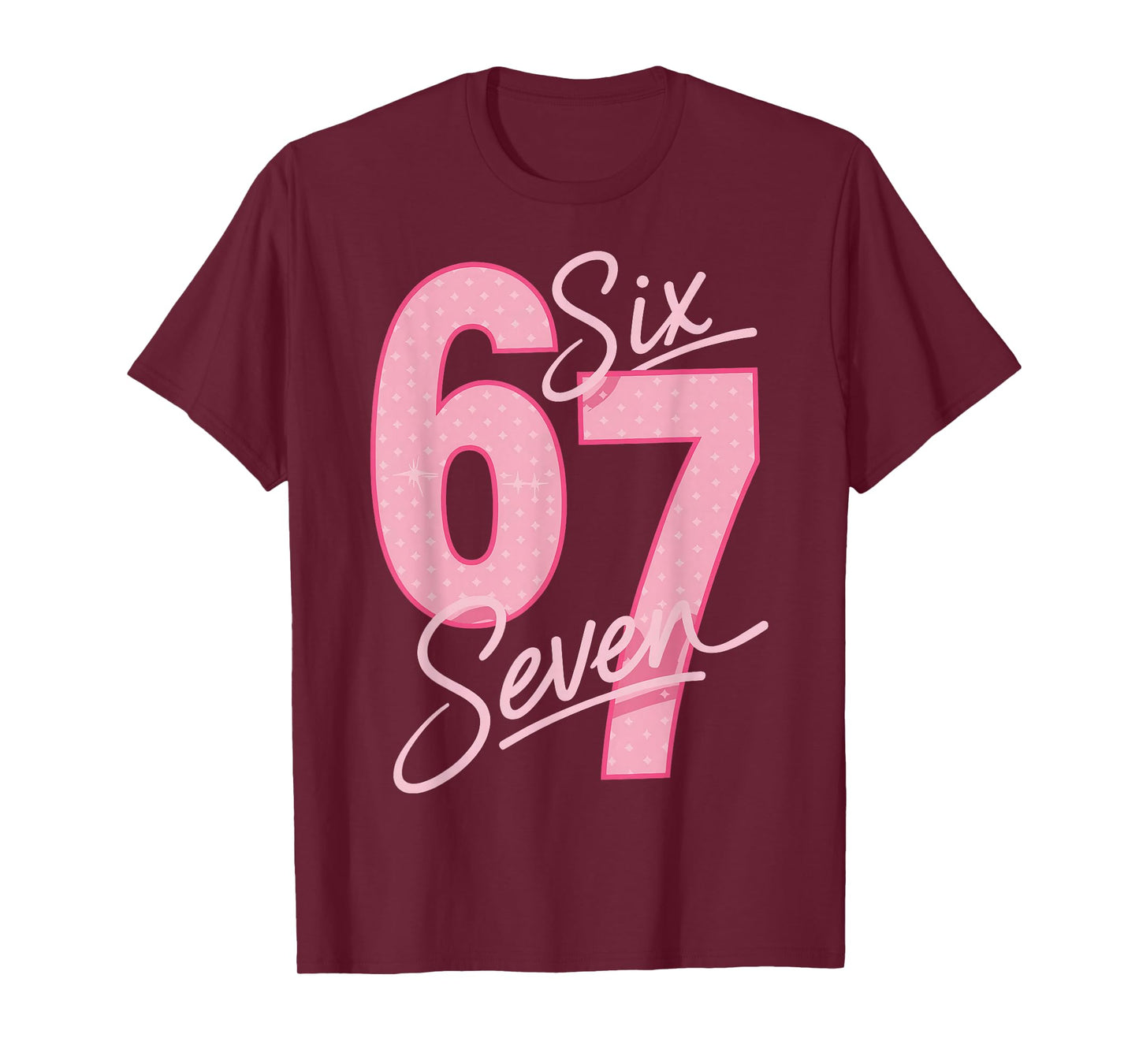 Cute Pink 67 Six Seven Funny Meme Women Girls T-Shirt