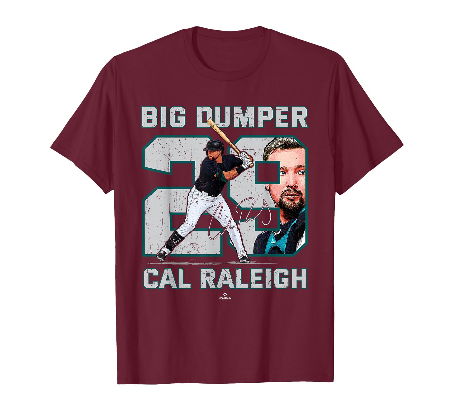Nickname Big Dumper Cal Raleigh Seattle Baseball MLBPA T-Shirt