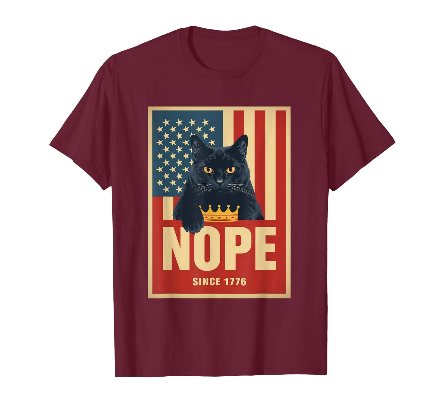 No Kings in America, Cat Nope 1776 T-Shirt