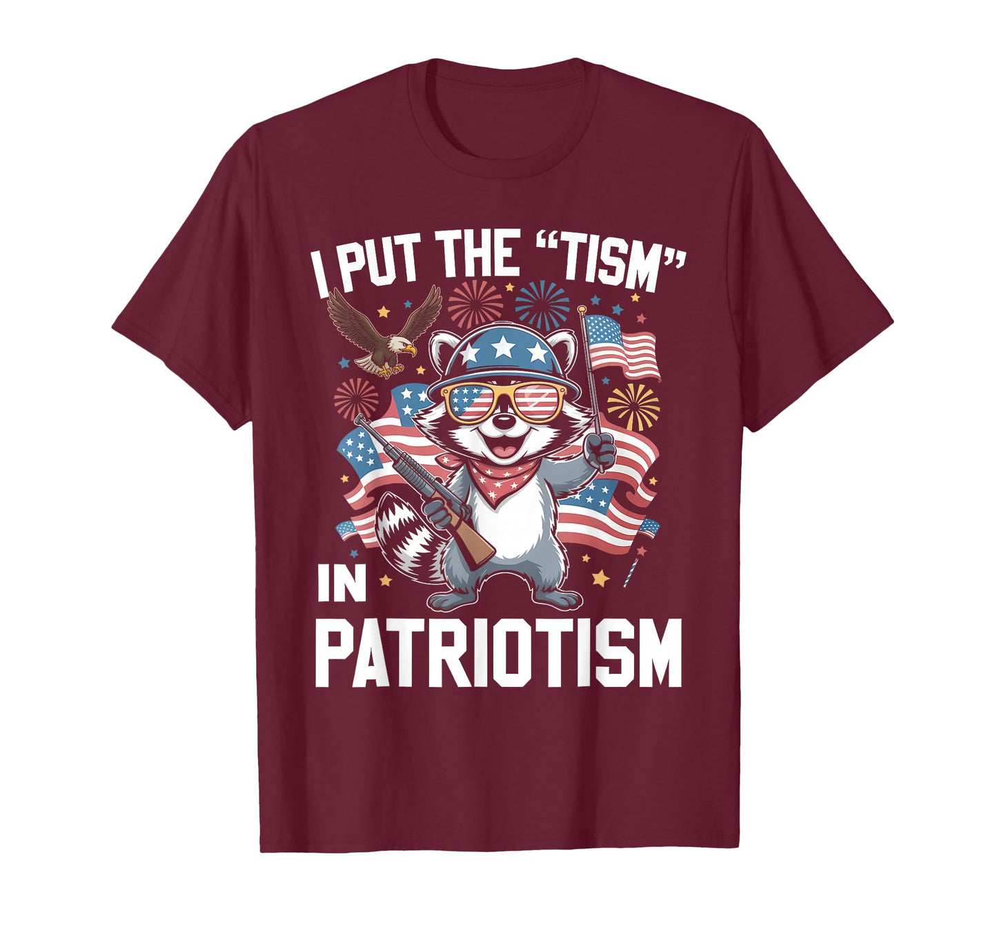 I Put The Tism in Patriotism Athletic Eagle T-Shirt