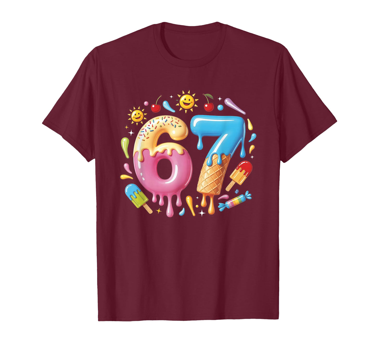 Six Seven Ice Cream Drip Cool Meme 67 Funny Number T-Shirt