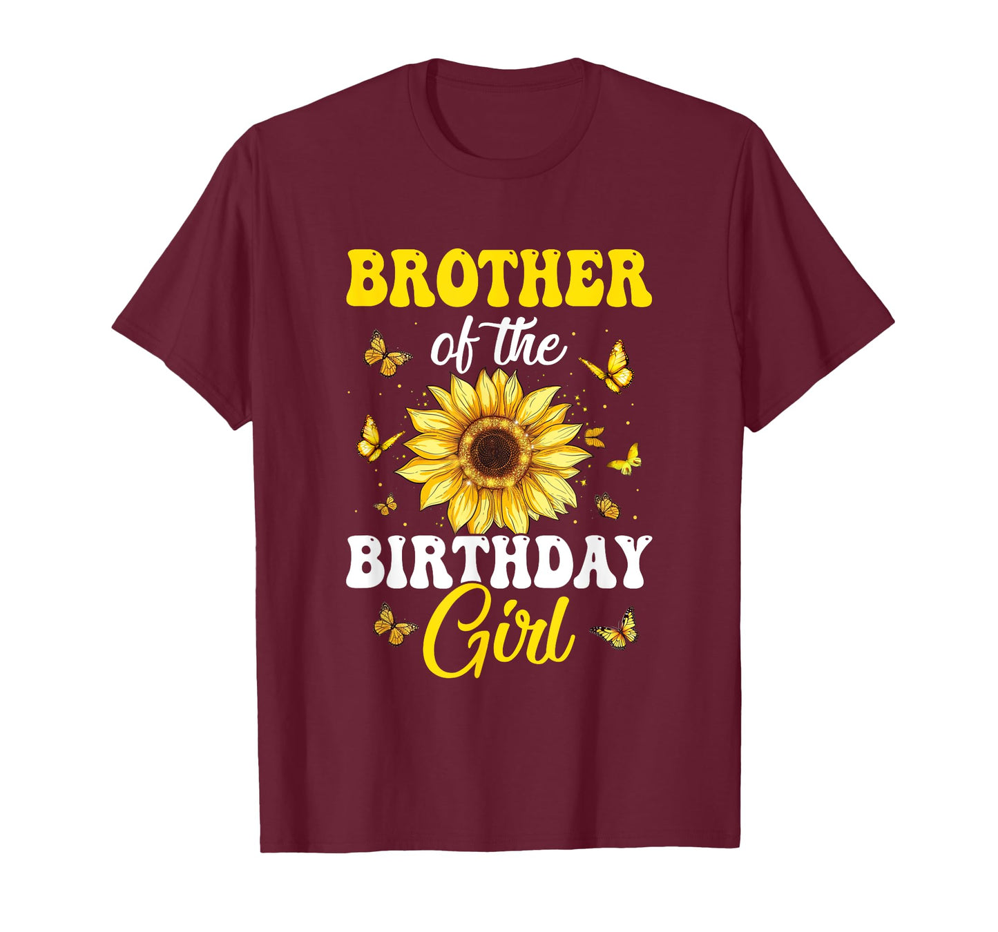 Brother Of The Birthday Girl Sunflower Party Family Matching T-Shirt