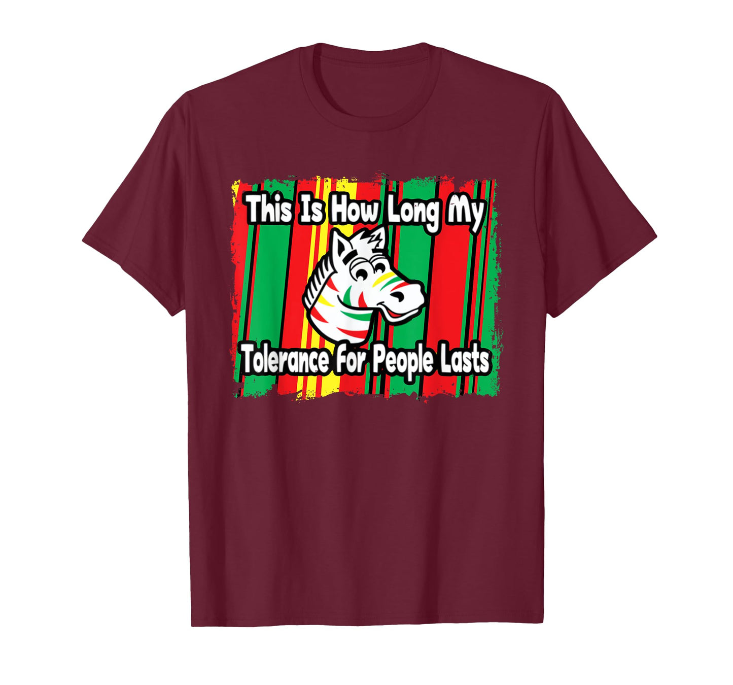 Zebra This Is How Long My Tolerance For People Lasts T-Shirt