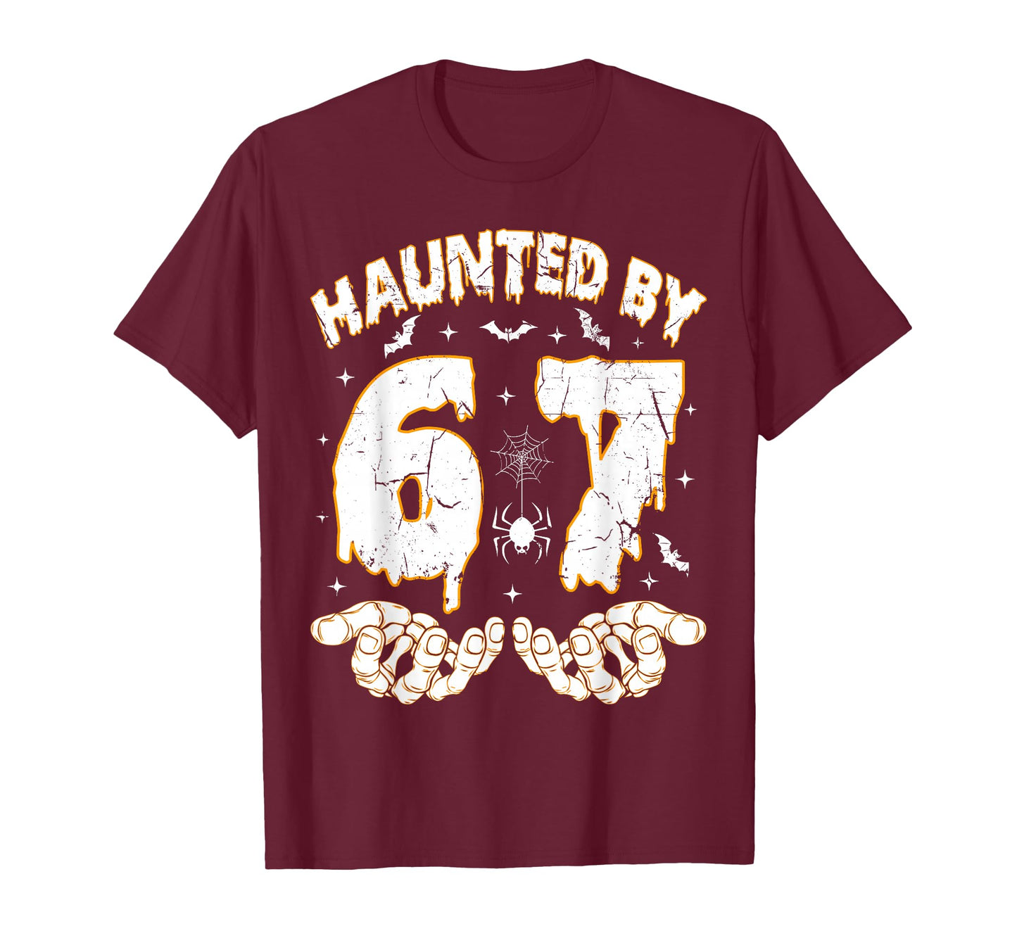 Haunted by 67 Meme Funny Skeleton Hands Halloween Costume T-Shirt