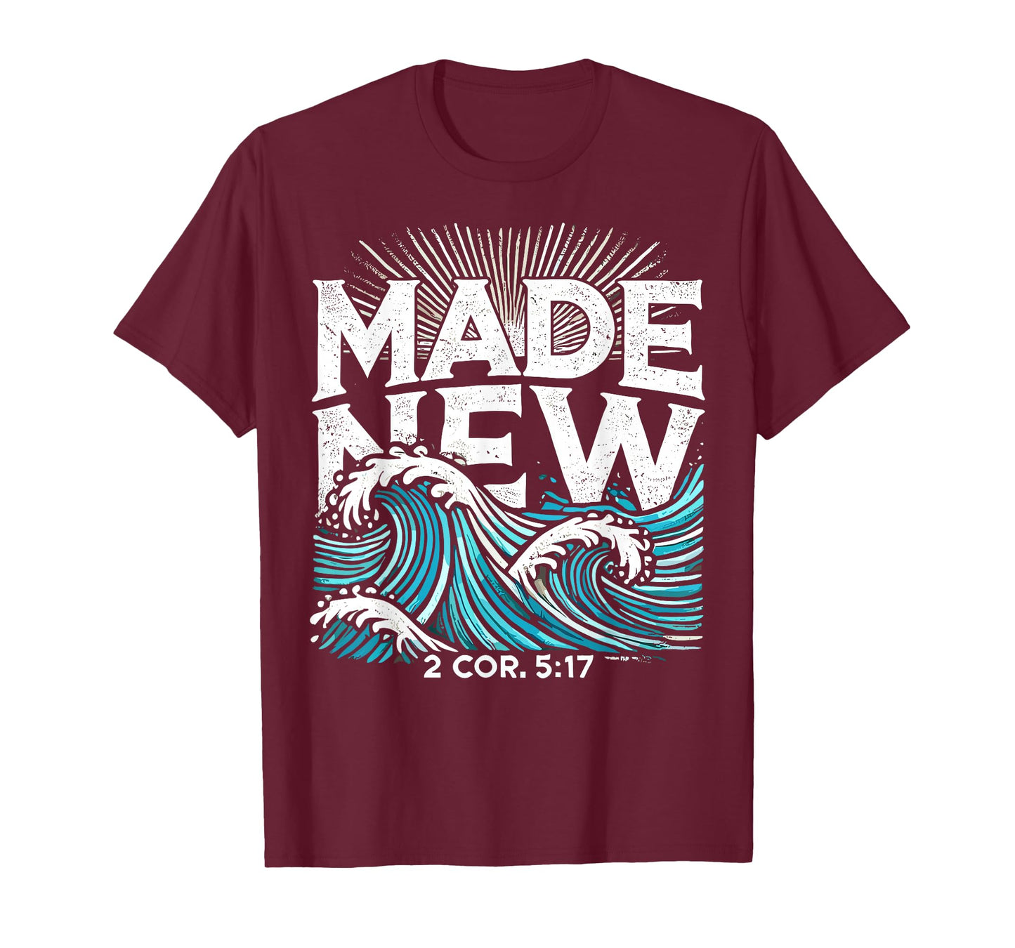 Made New Baptized Baptism T-Shirt