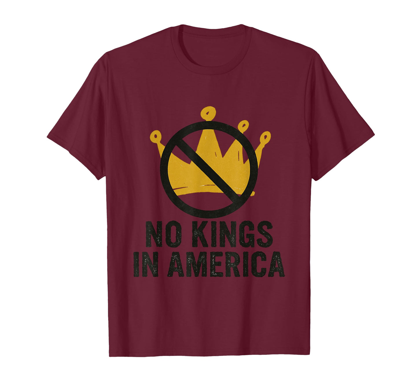 No Kings in America Political Men Women America Patriot T-Shirt
