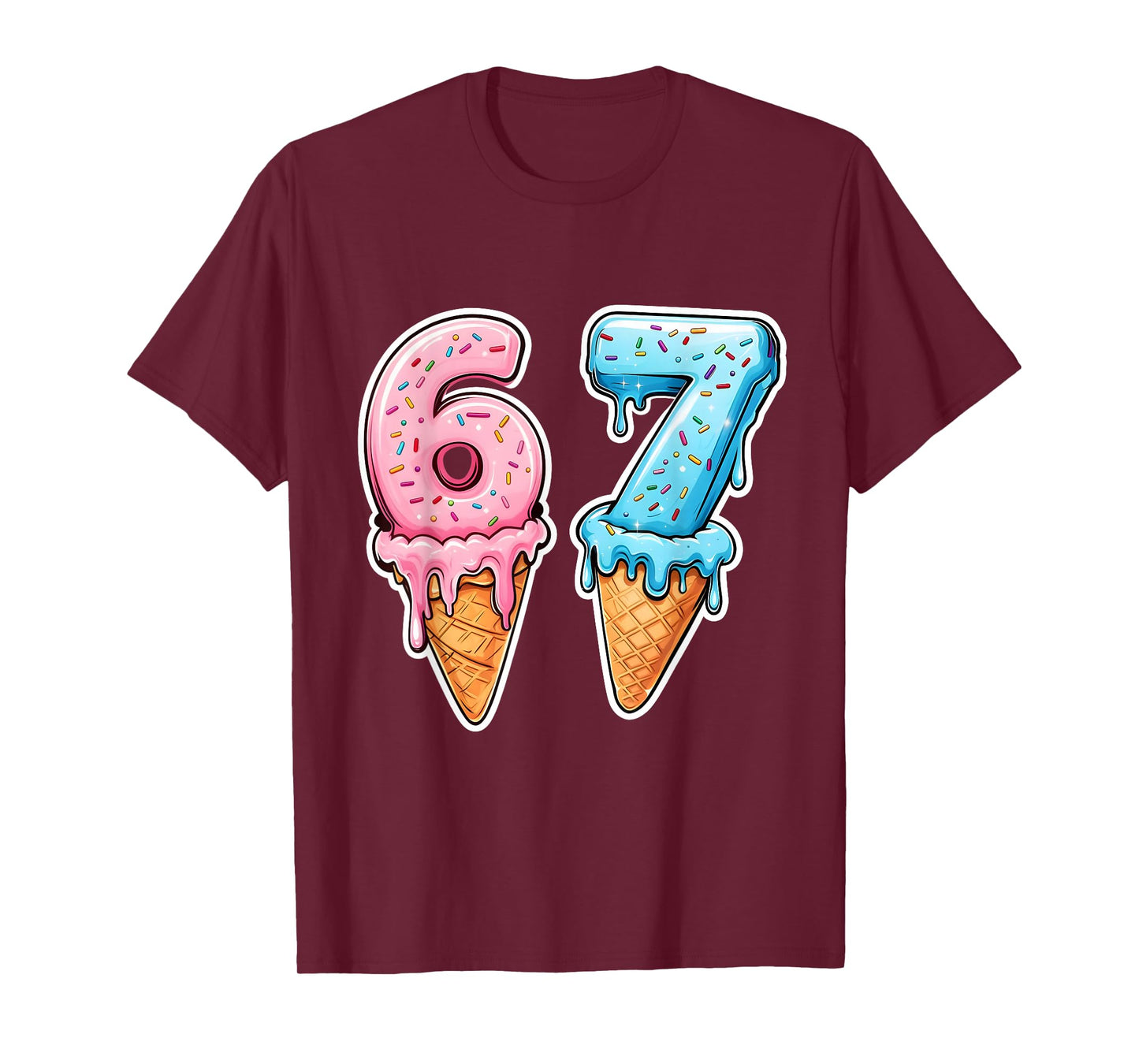 Six Seven 67 Ice Cream Drip Sports Cool Meme Funny Number T-Shirt