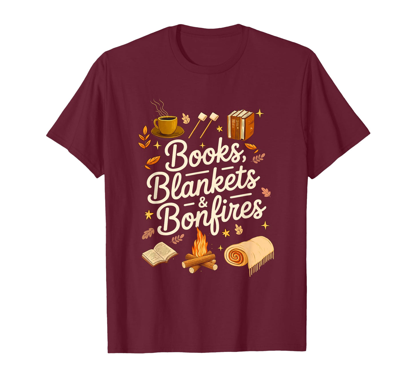 Books Blankets and Bonfires Cozy Fall Autumn Book Lover T-Shirt