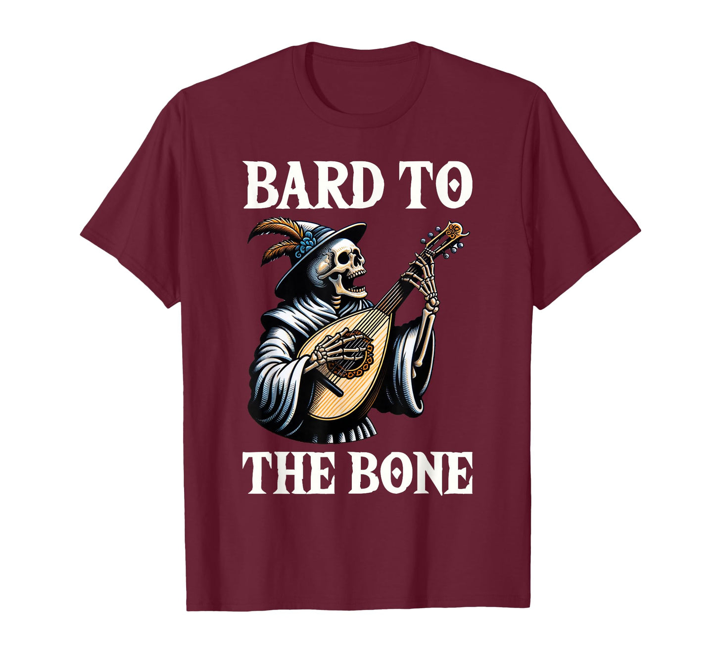 Funny Renaissance Festival Knight Bard To The Bone Design T-Shirt