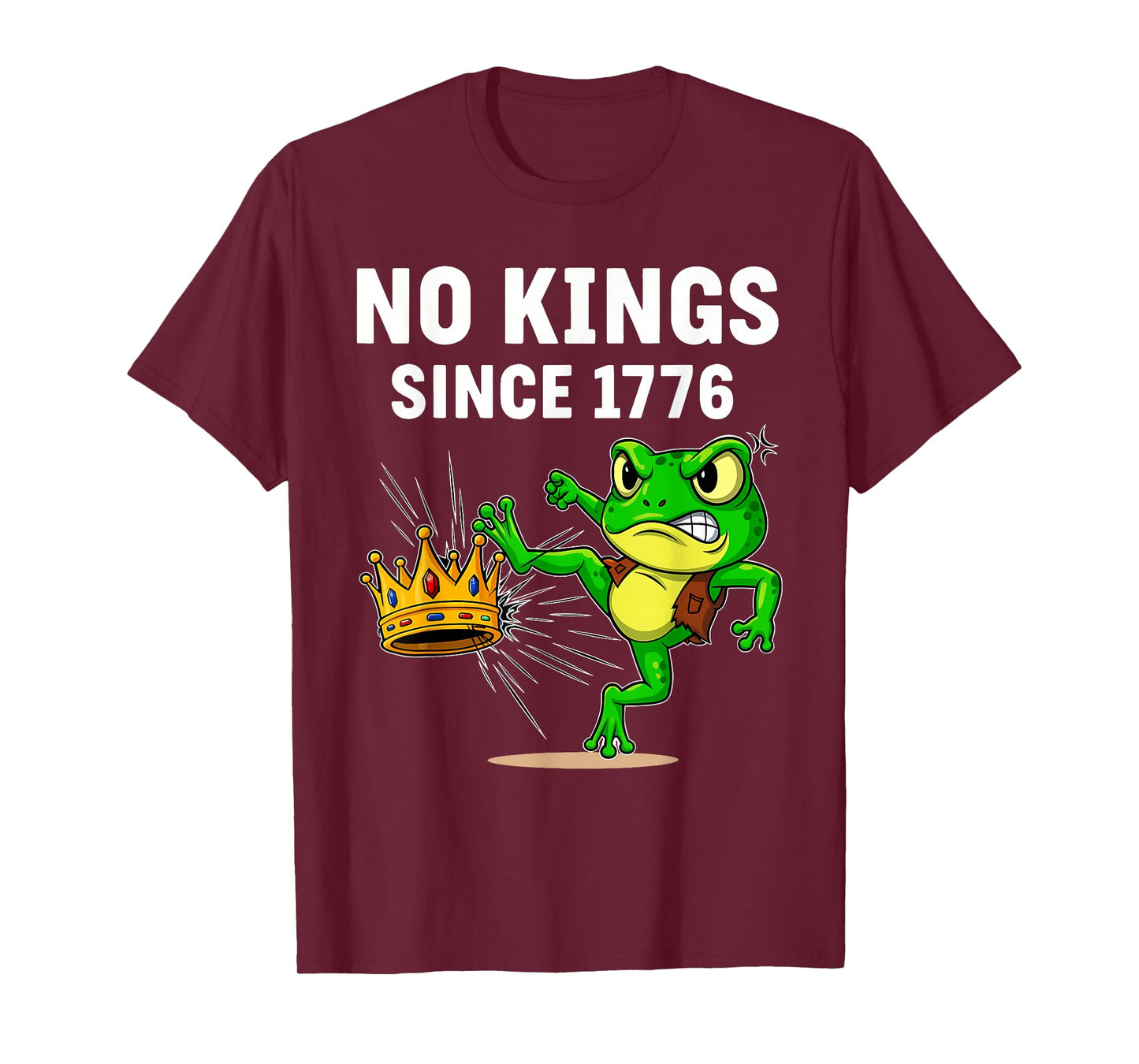 Frog Protest No Kings in America No Kings Since 1776 Frog T-Shirt