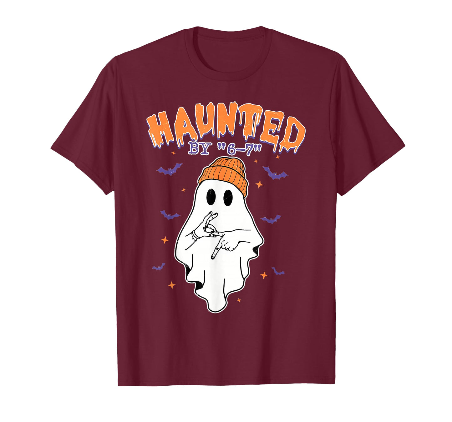 Haunted by 6-7 Ghost Halloween Funny Style Meme Six Seven 67 T-Shirt