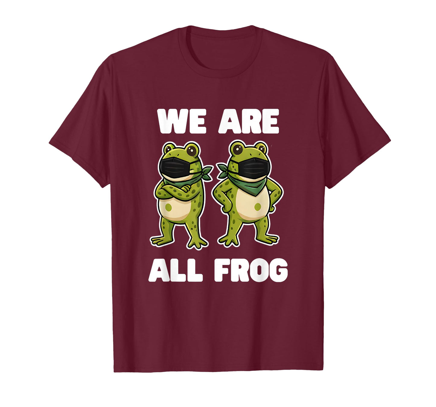 We are All Frog Frogs Together Strong Retro Portland T-Shirt